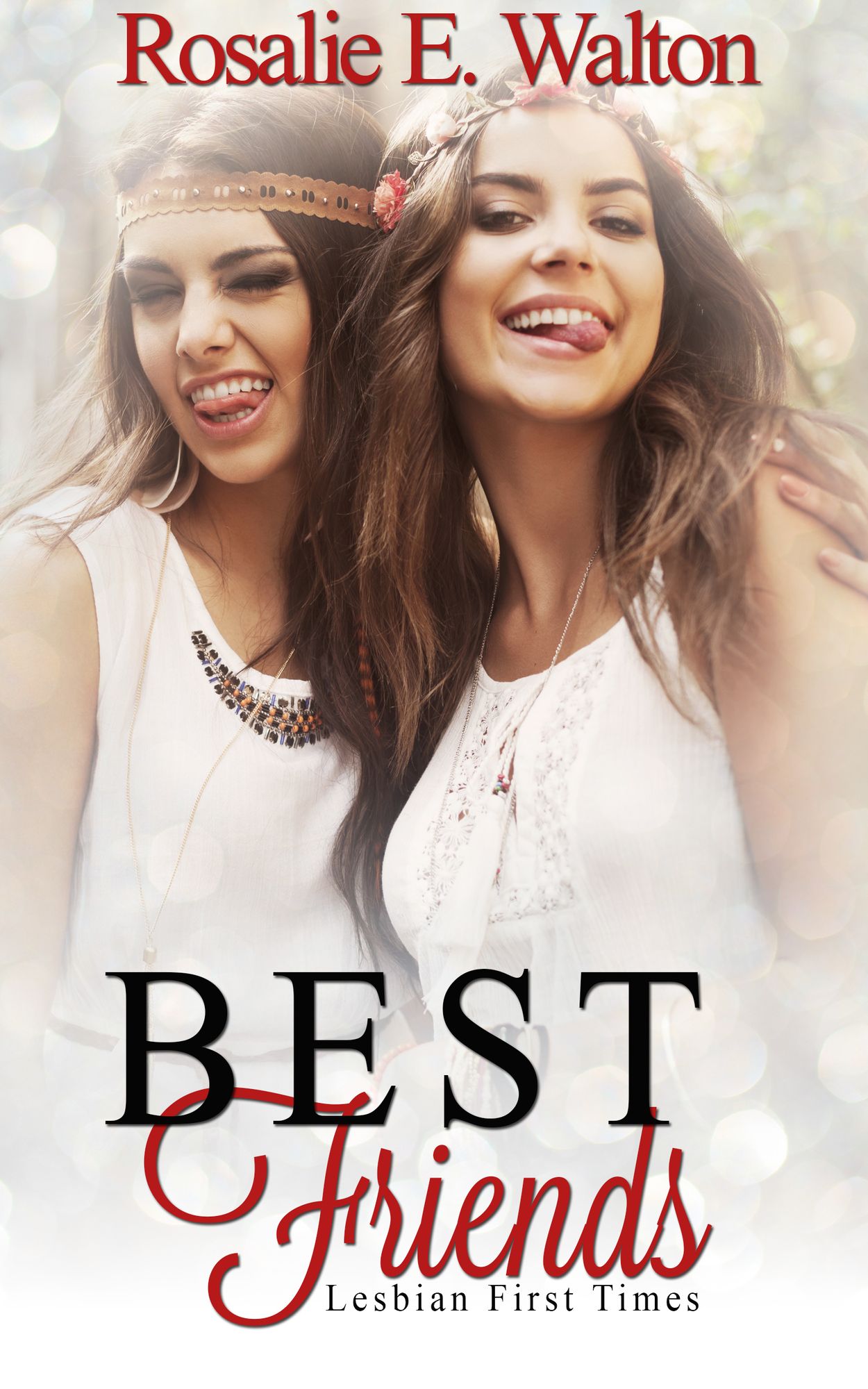 Lesbian First Times: Best Friends (FF, Lesbian Erotica, Lesbian Firsts, Lesbian Romance Short Stories)