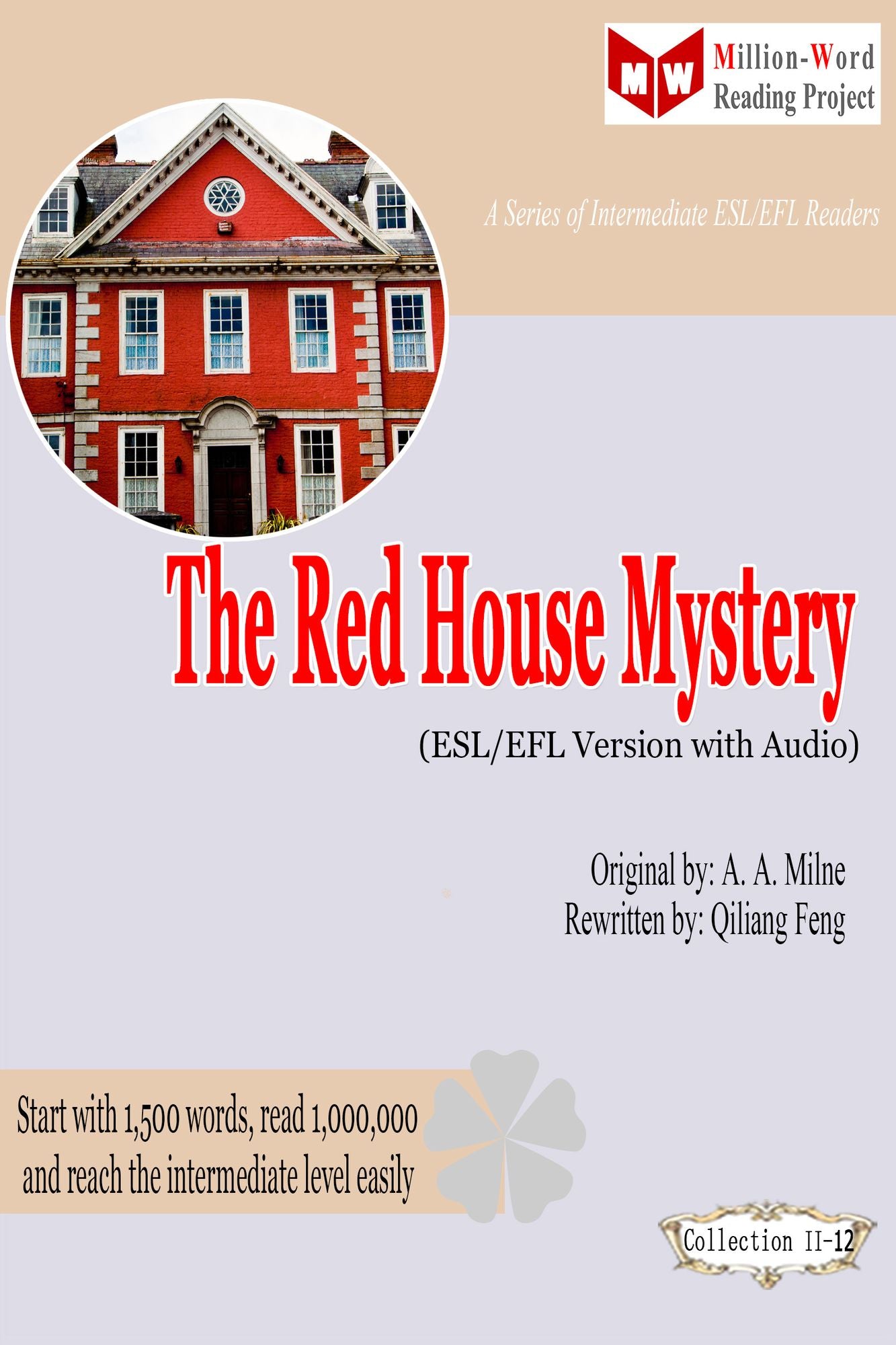 The Red House Mystery (ESL/EFL Version)