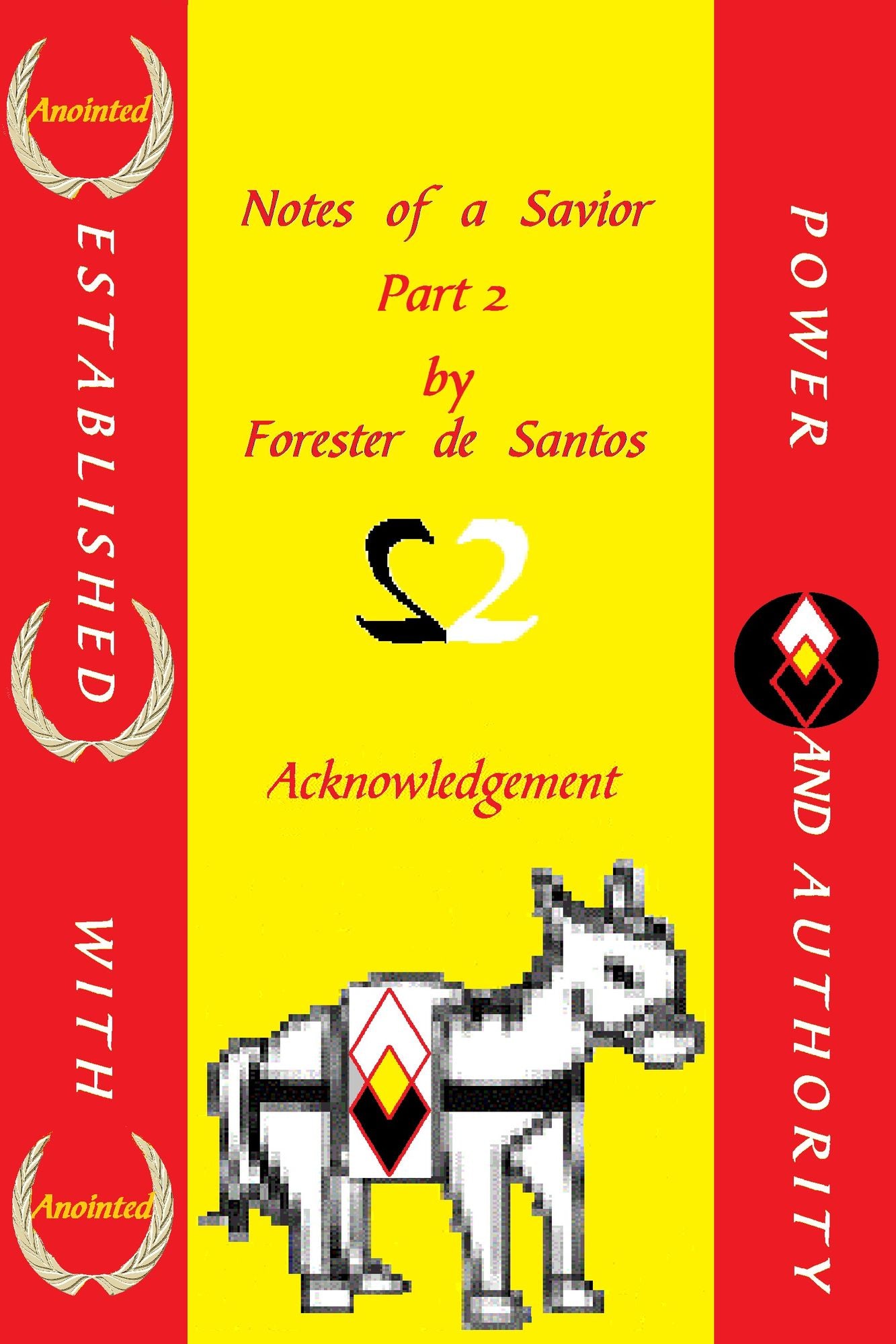 Notes of a Savior Part 2