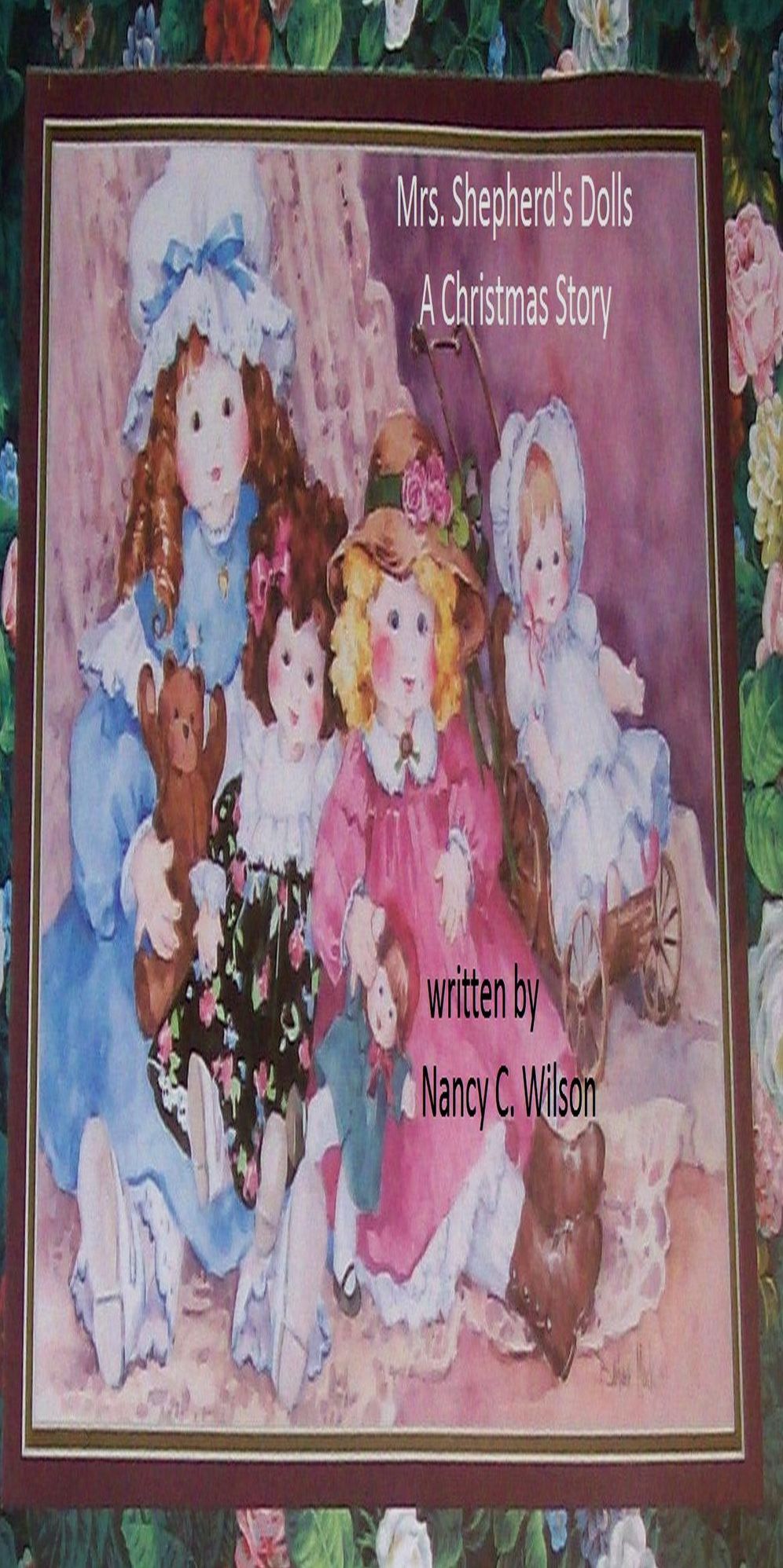 Mrs. Shepherds Dolls: A Christmas Story