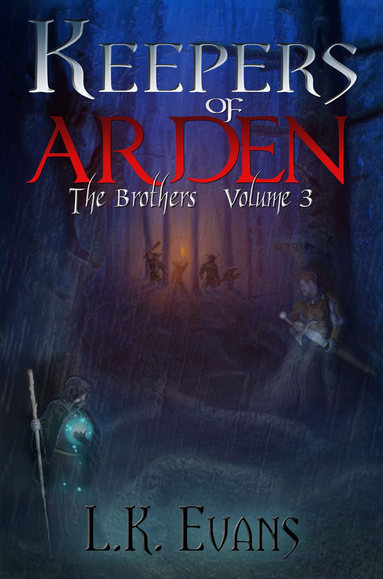 Keepers of Arden The Brothers Volume 3