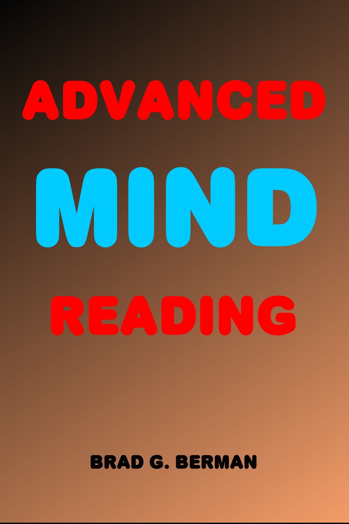 Advanced Mind Reading