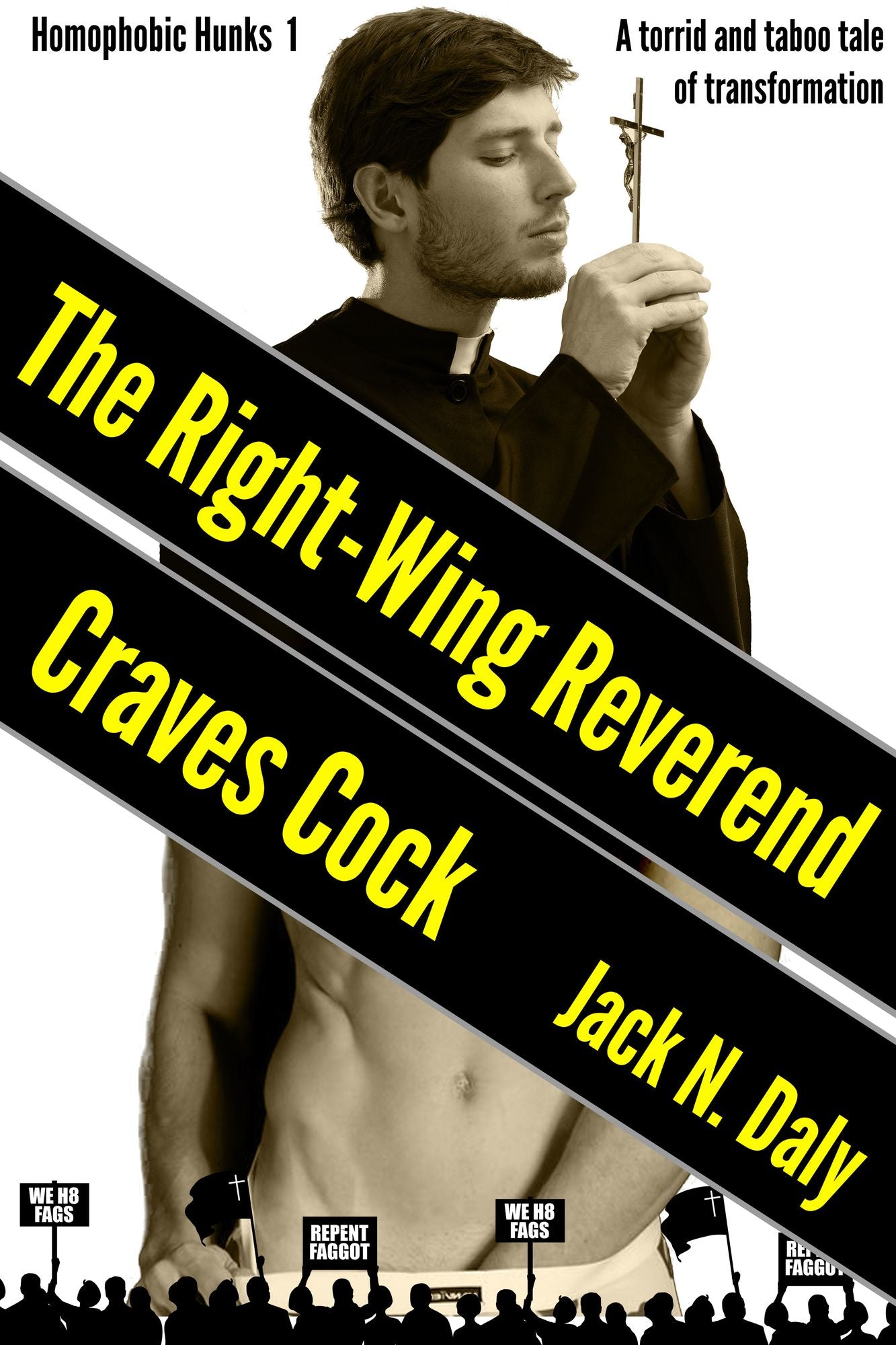 The Right-Wing Reverend Craves Cock
