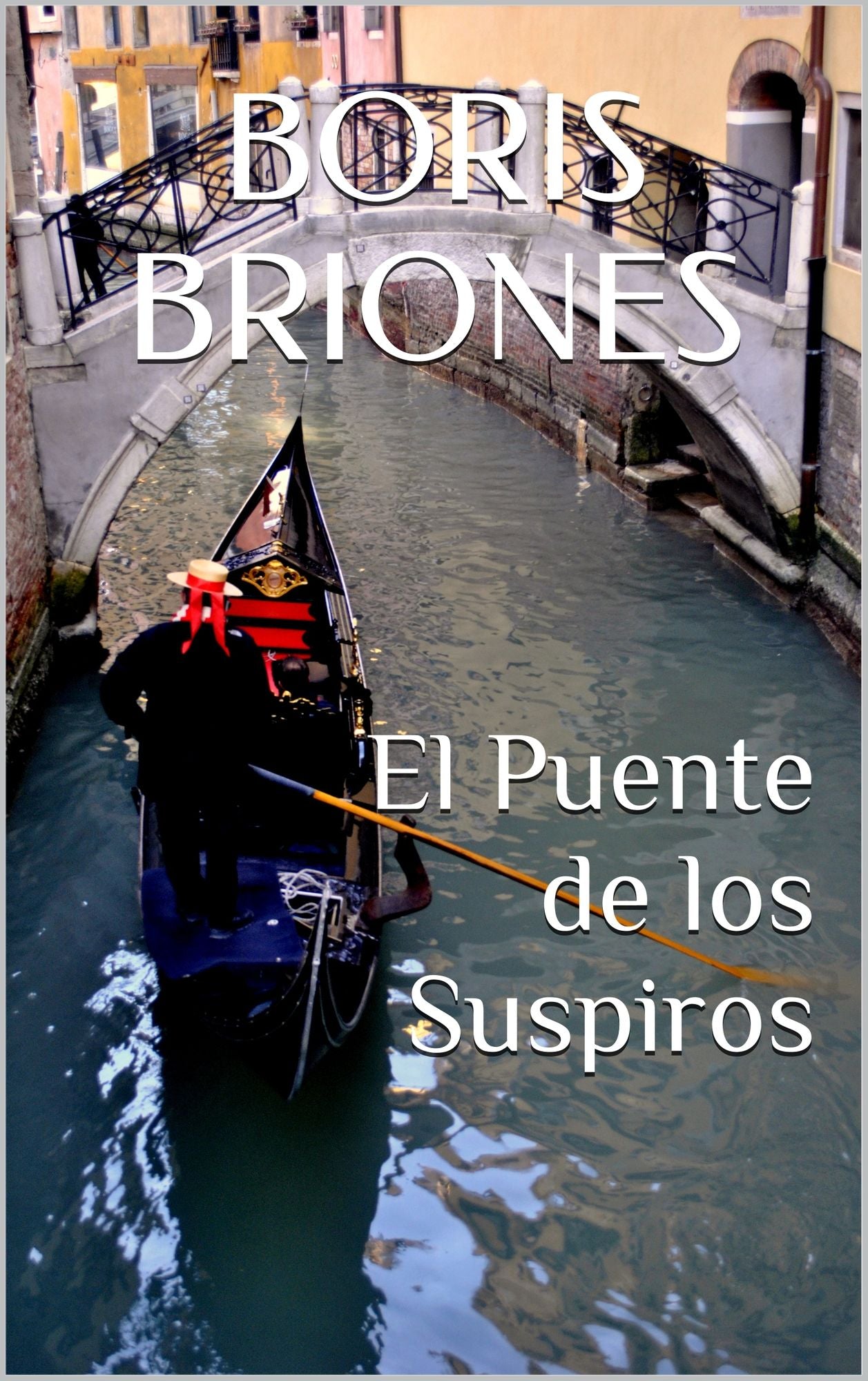 El Puente de los Suspiros