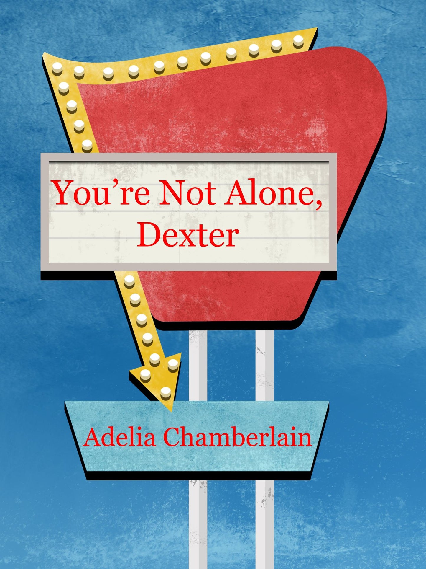 You're Not Alone, Dexter