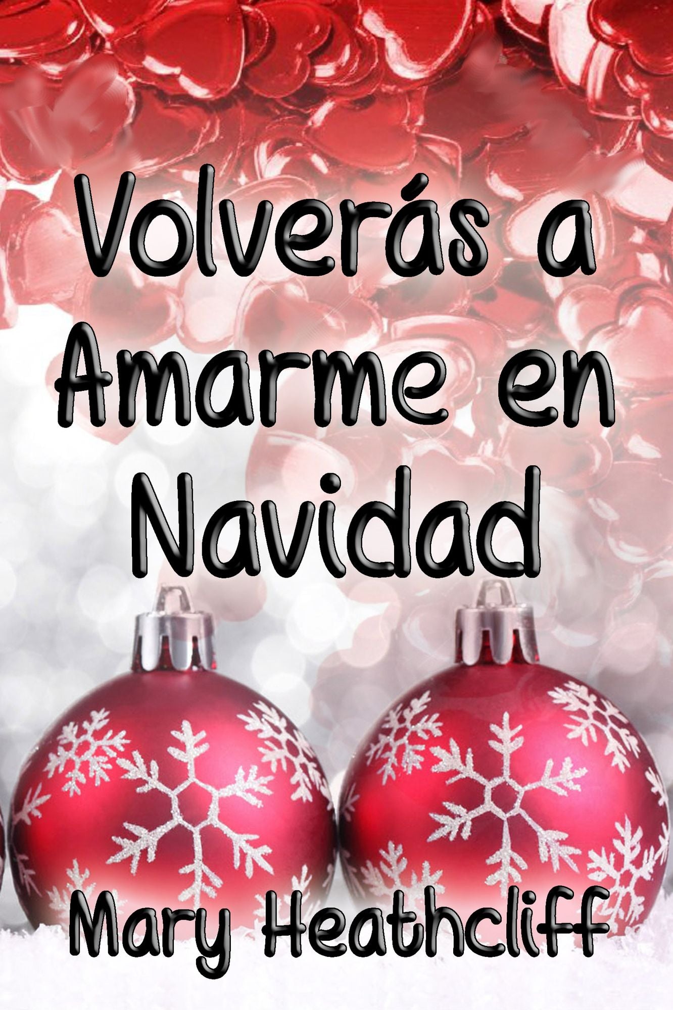 Volverás a Amarme en Navidad