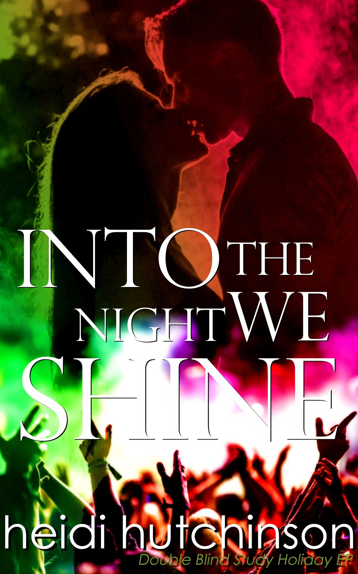 Into The Night We Shine