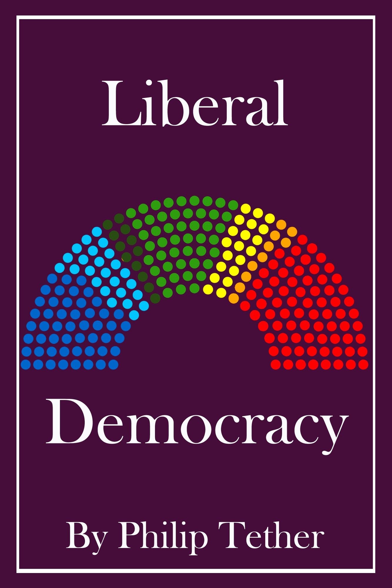 Liberal Democracy