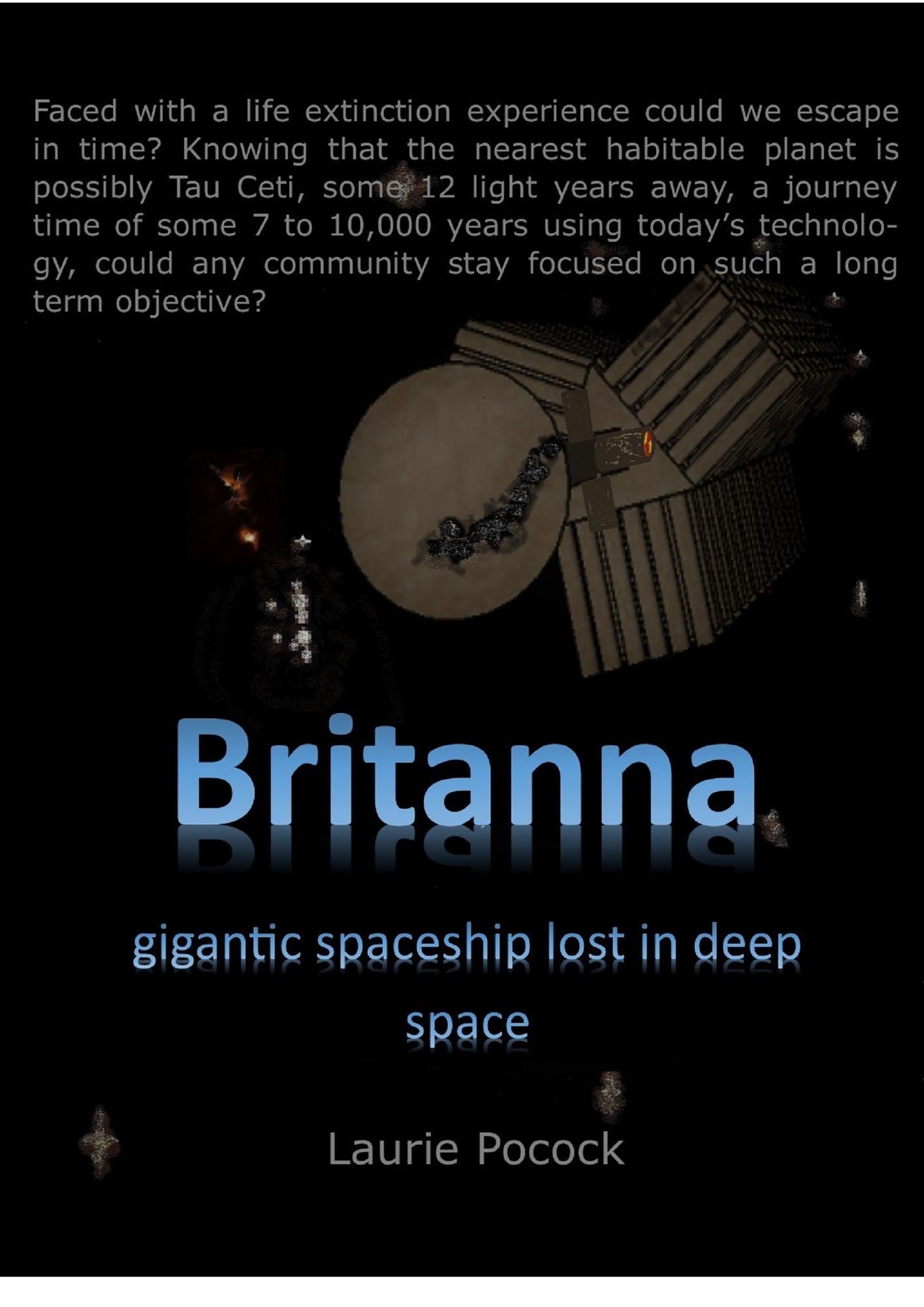 Britannia, Gigantic Spaceship Lost in Deep Space