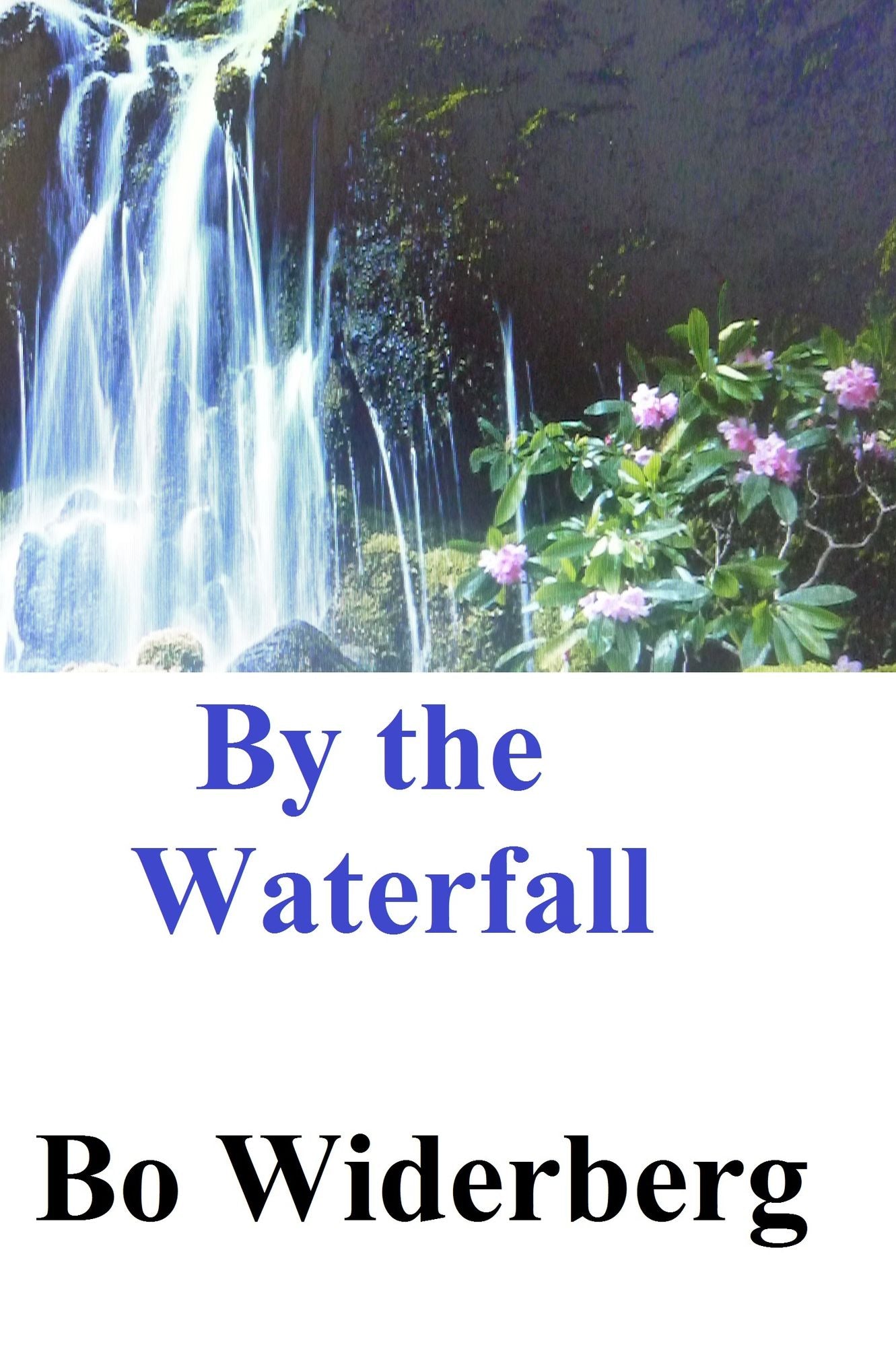 By the Waterfall