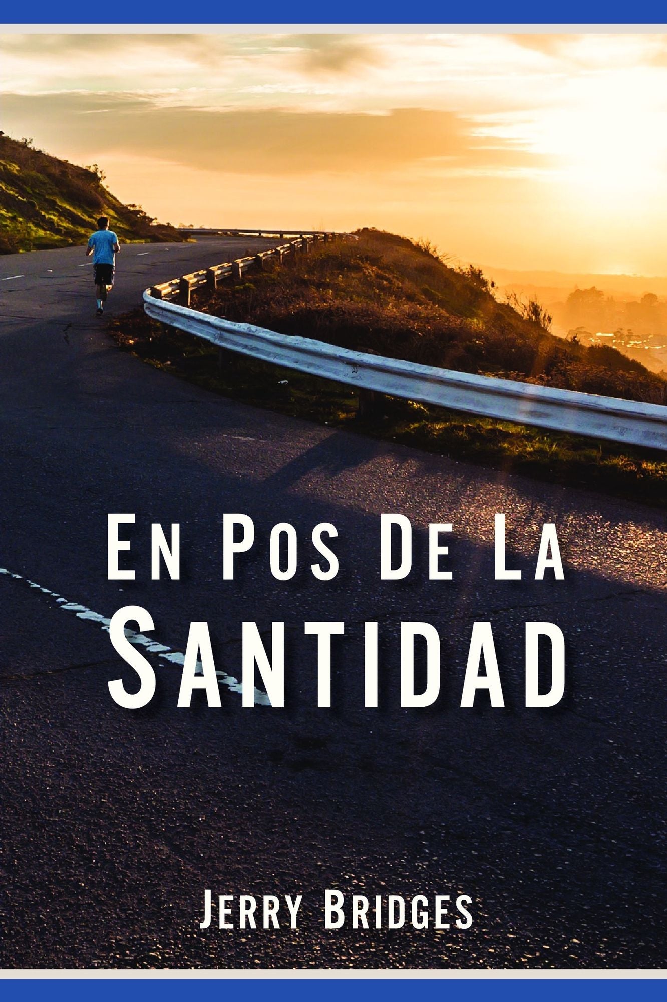 En Pos de la Santidad