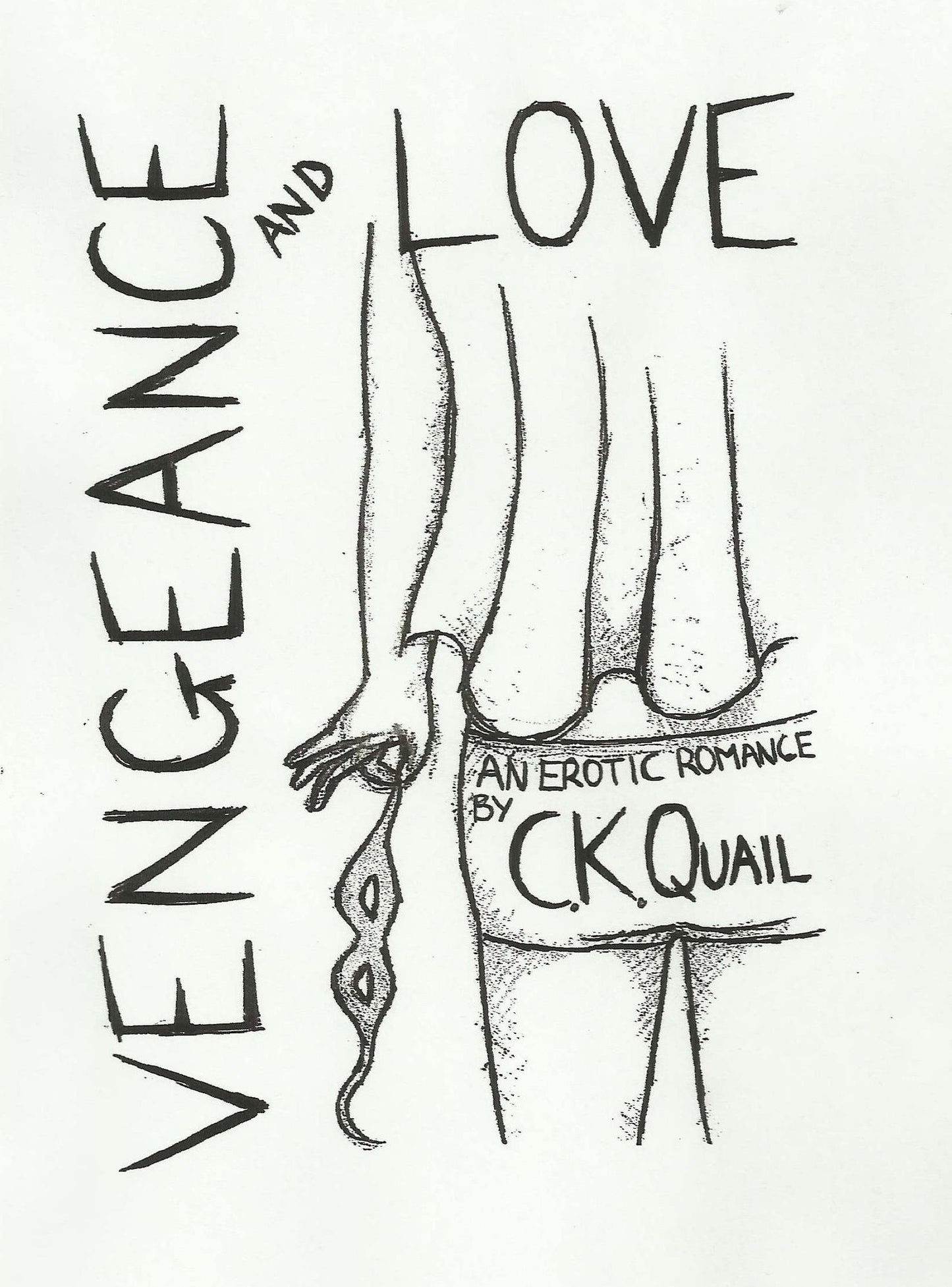 Vengeance and Love