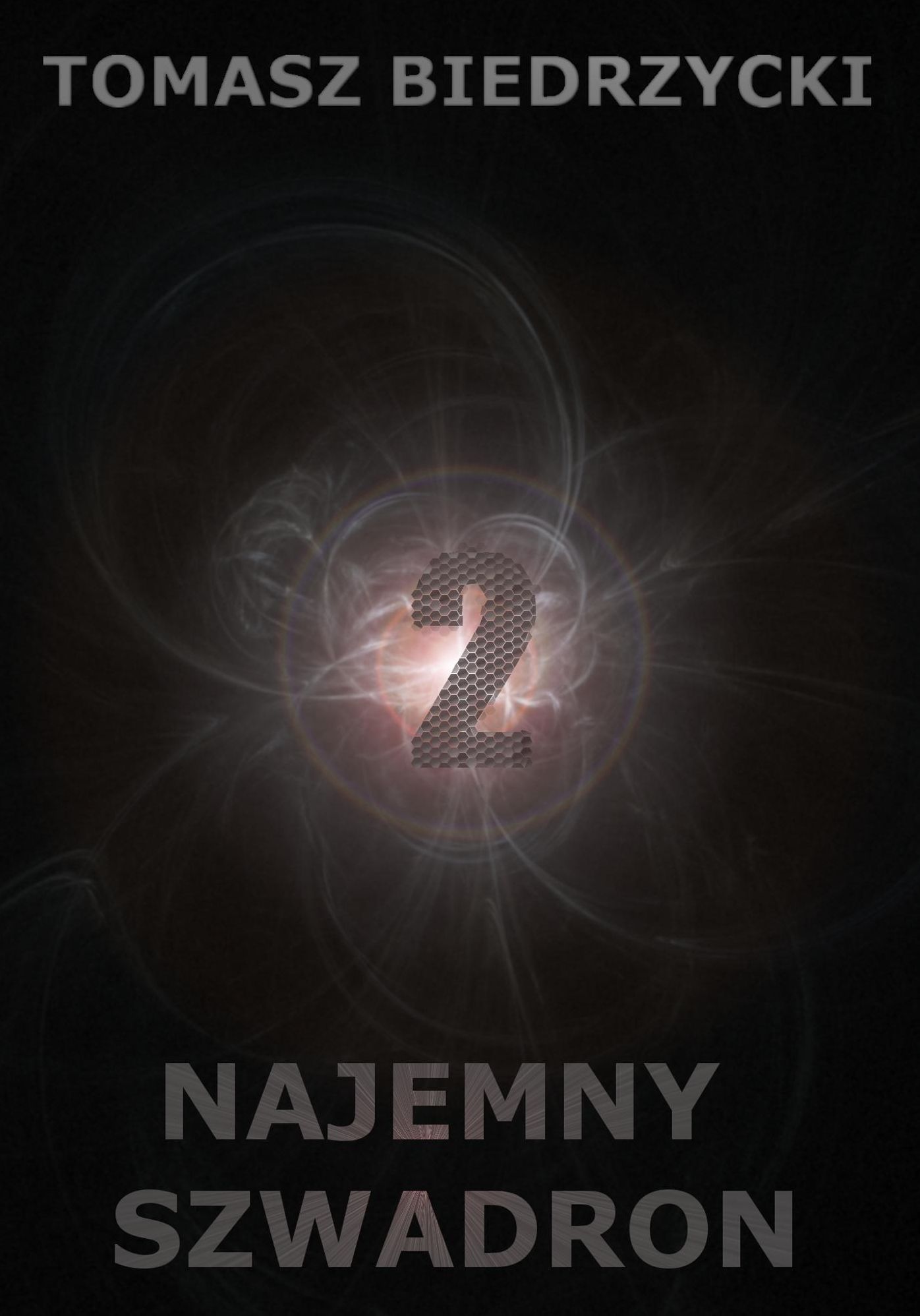 Najemny Szwadron tom II