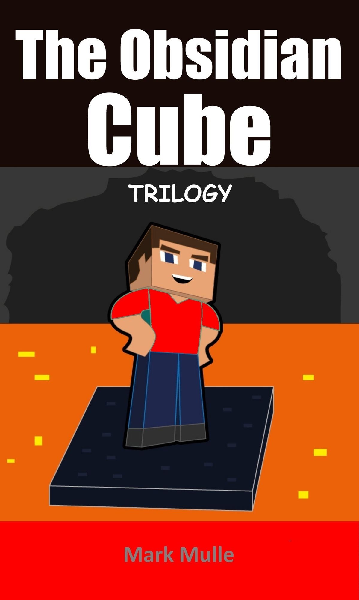 The Obsidian Cube Trilogy