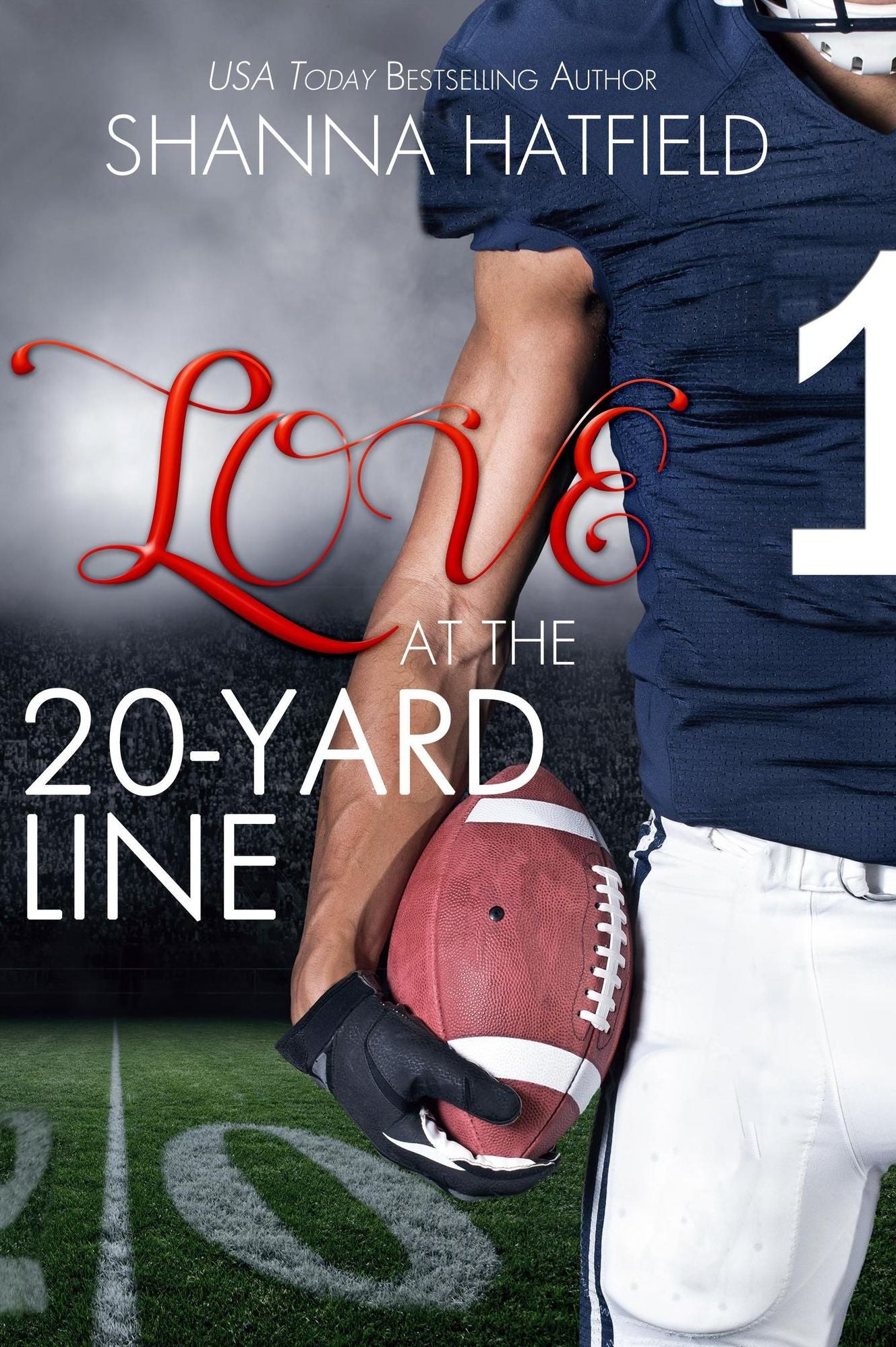 Love at the 20-Yard Line