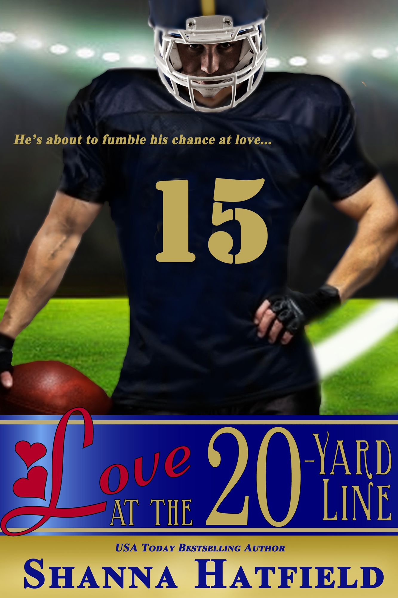 Love at the 20-Yard Line
