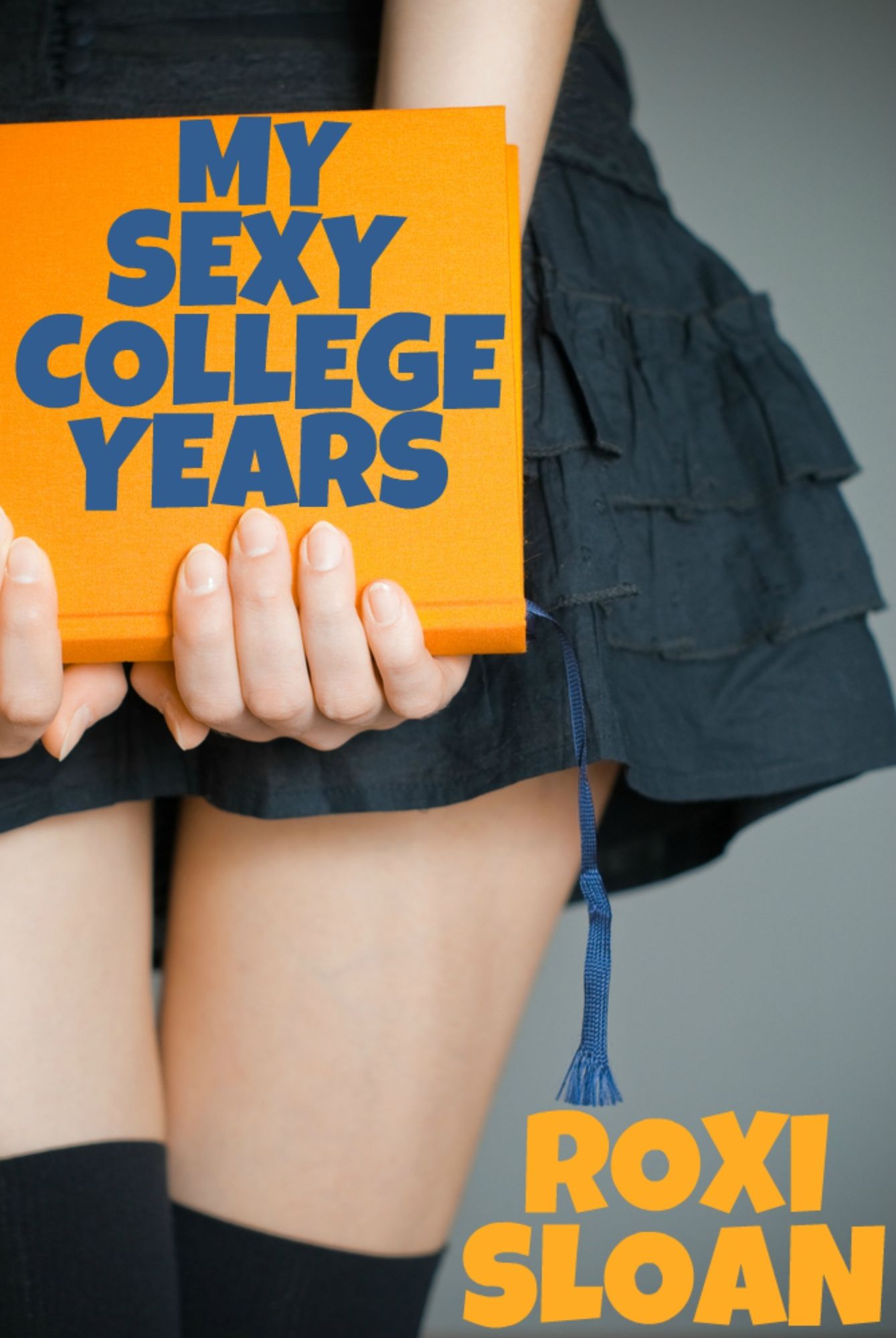 My Sexy College Years
