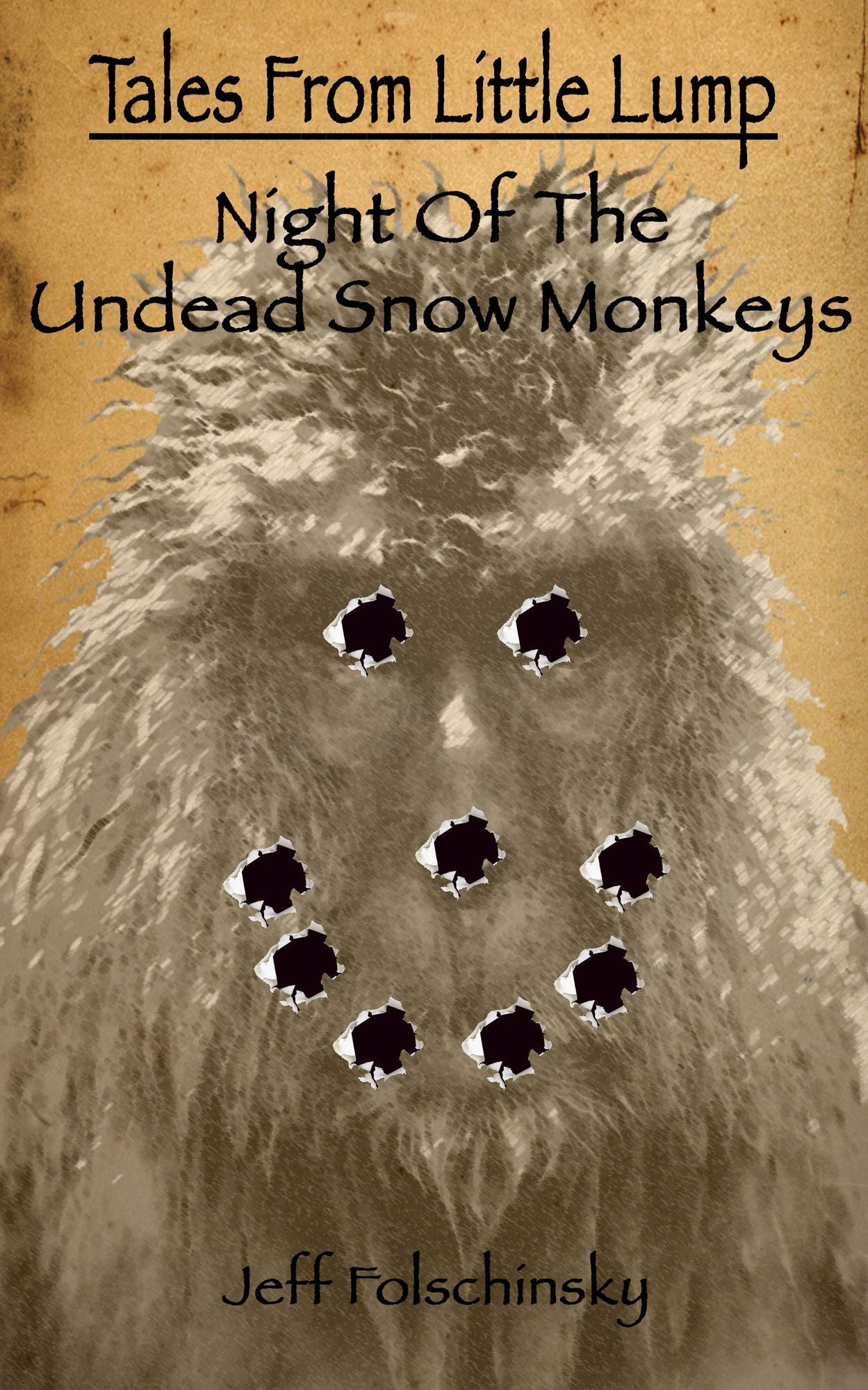 Tales From Little Lump: Night of the Undead Snow Monkeys
