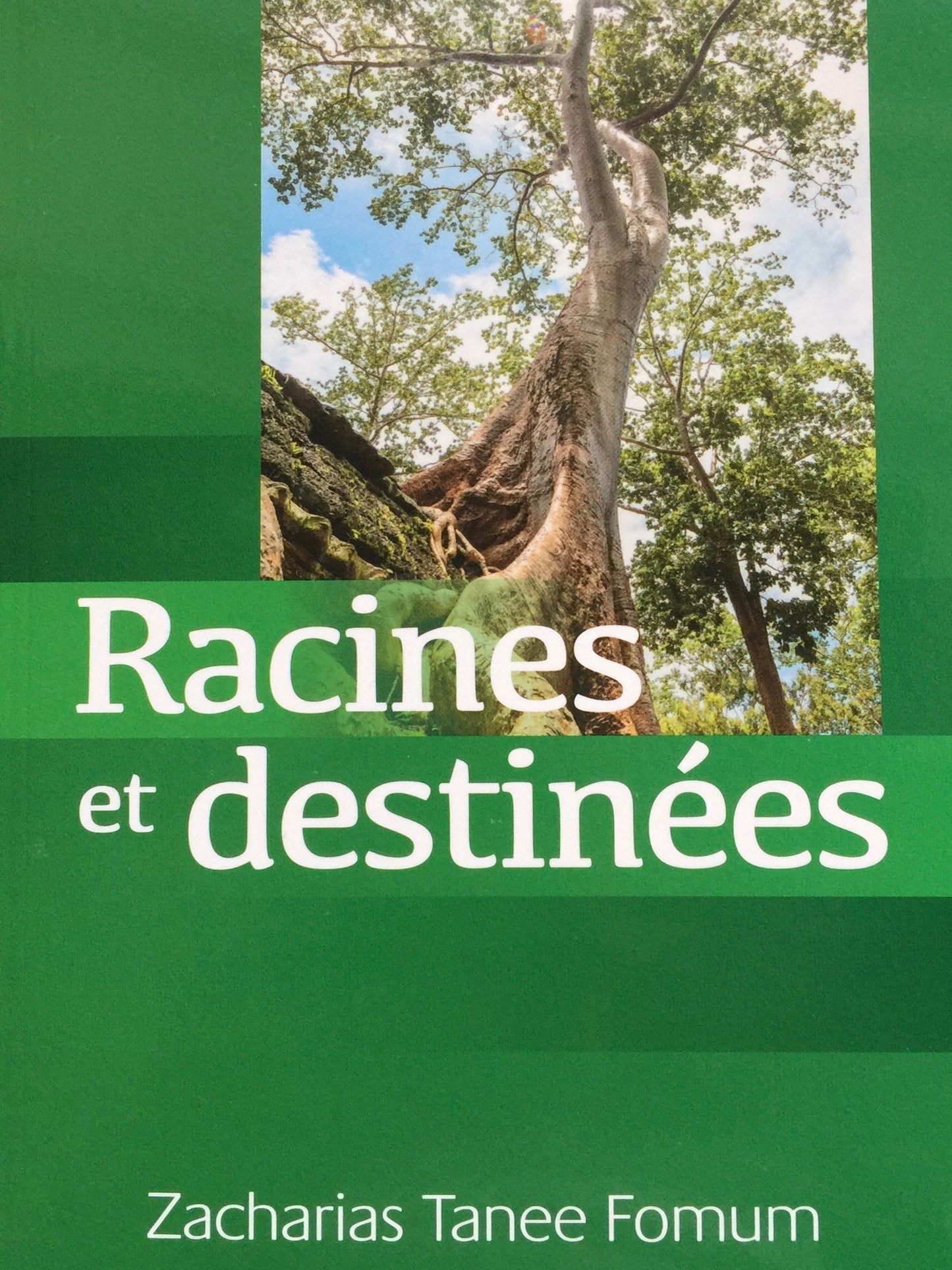 Racines et Destinées