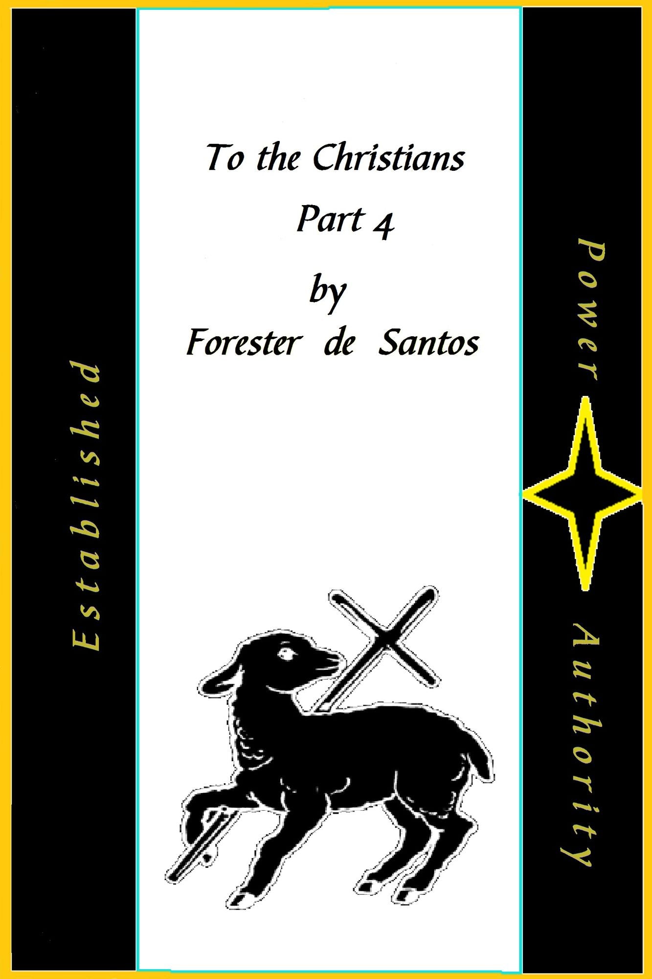 To the Christians Part 4
