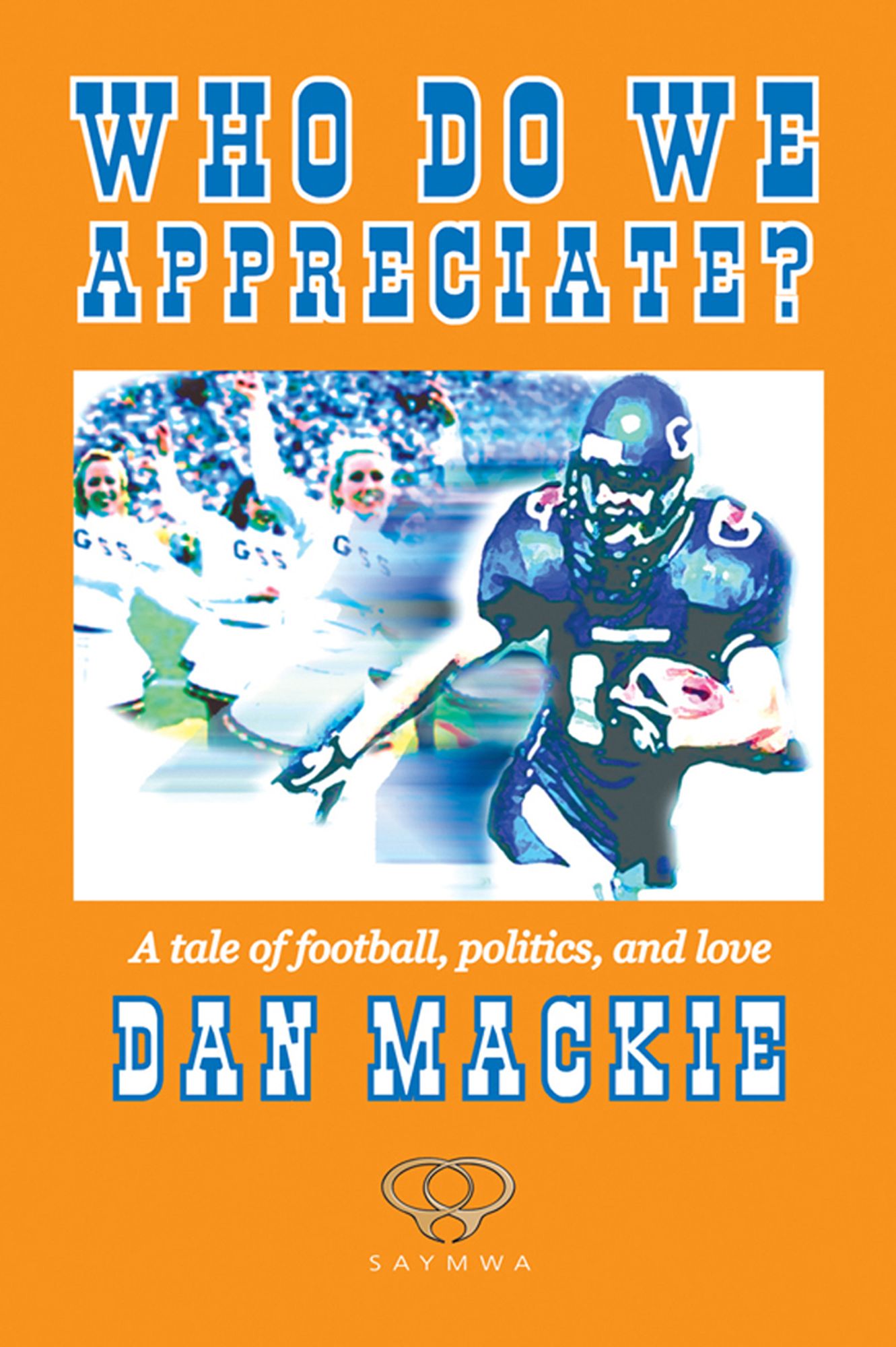 Who Do We Appreciate?