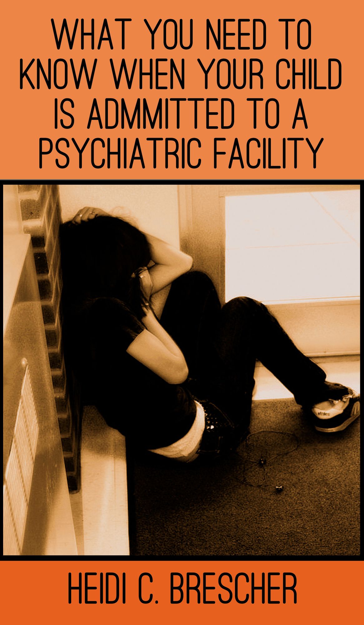 What You Need to Know When Your Child Is Admitted to a Psychiatric Facility