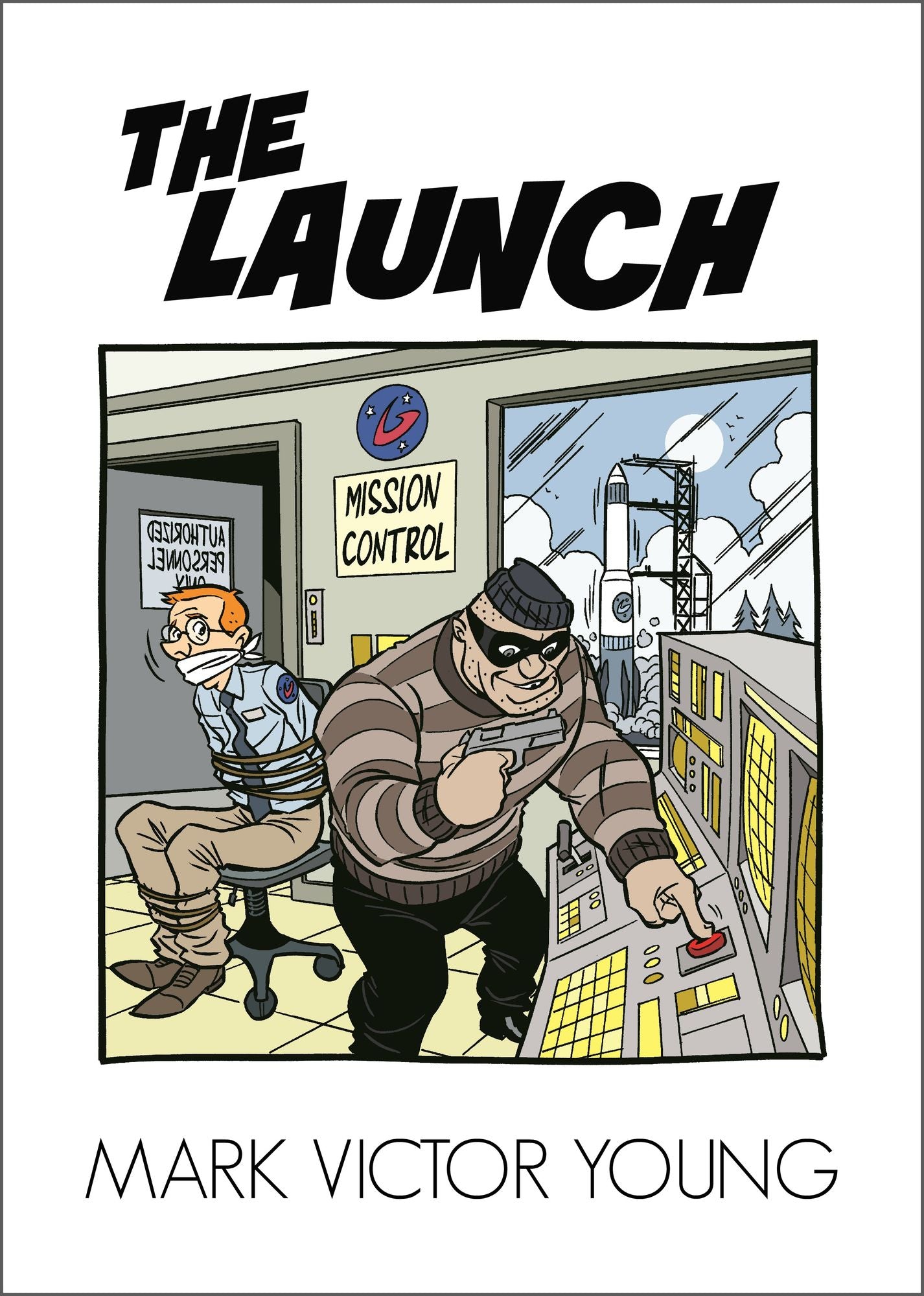 The Launch