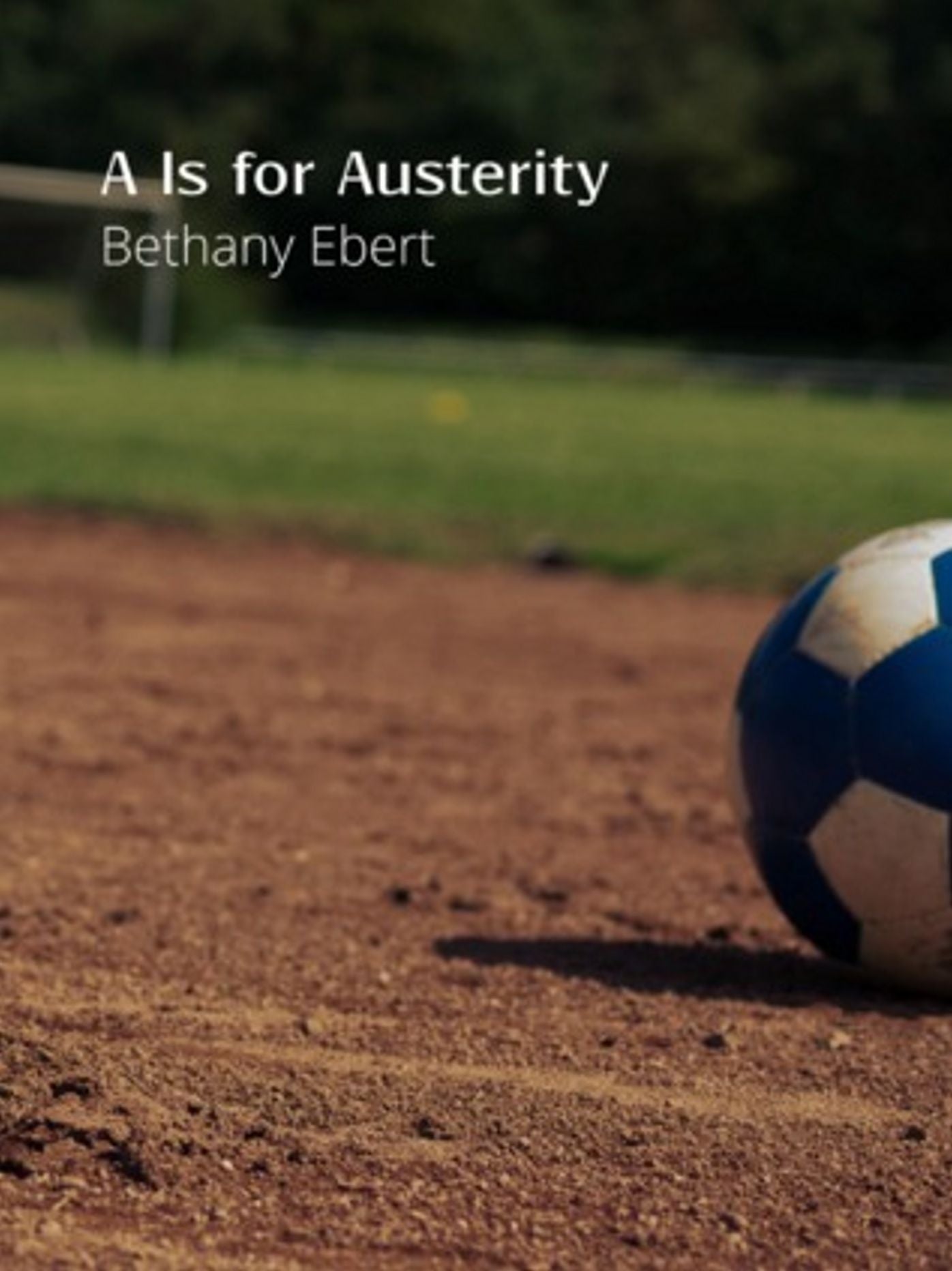 A Is for Austerity