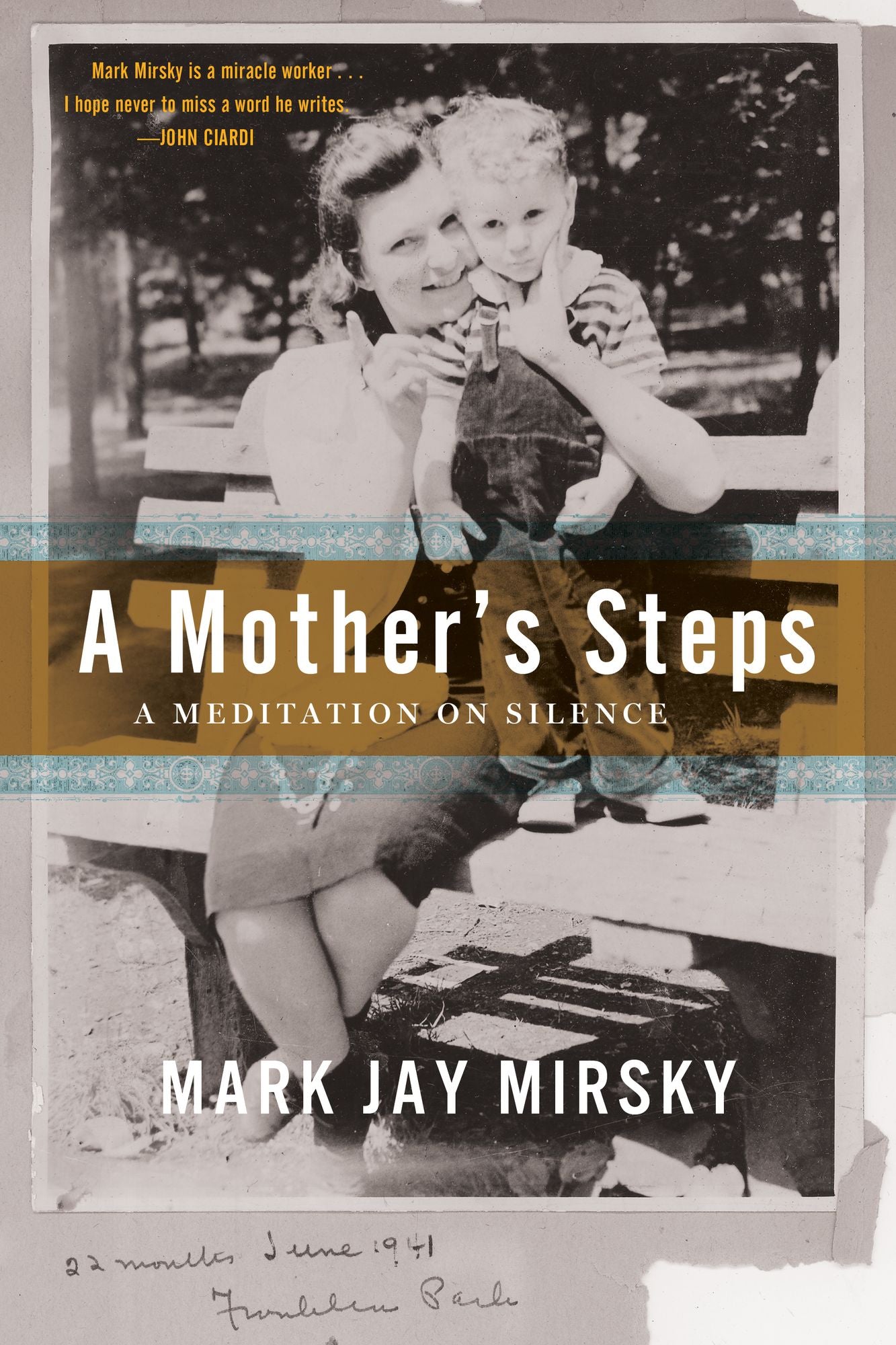 A Mother's Steps: A Meditation on Silence