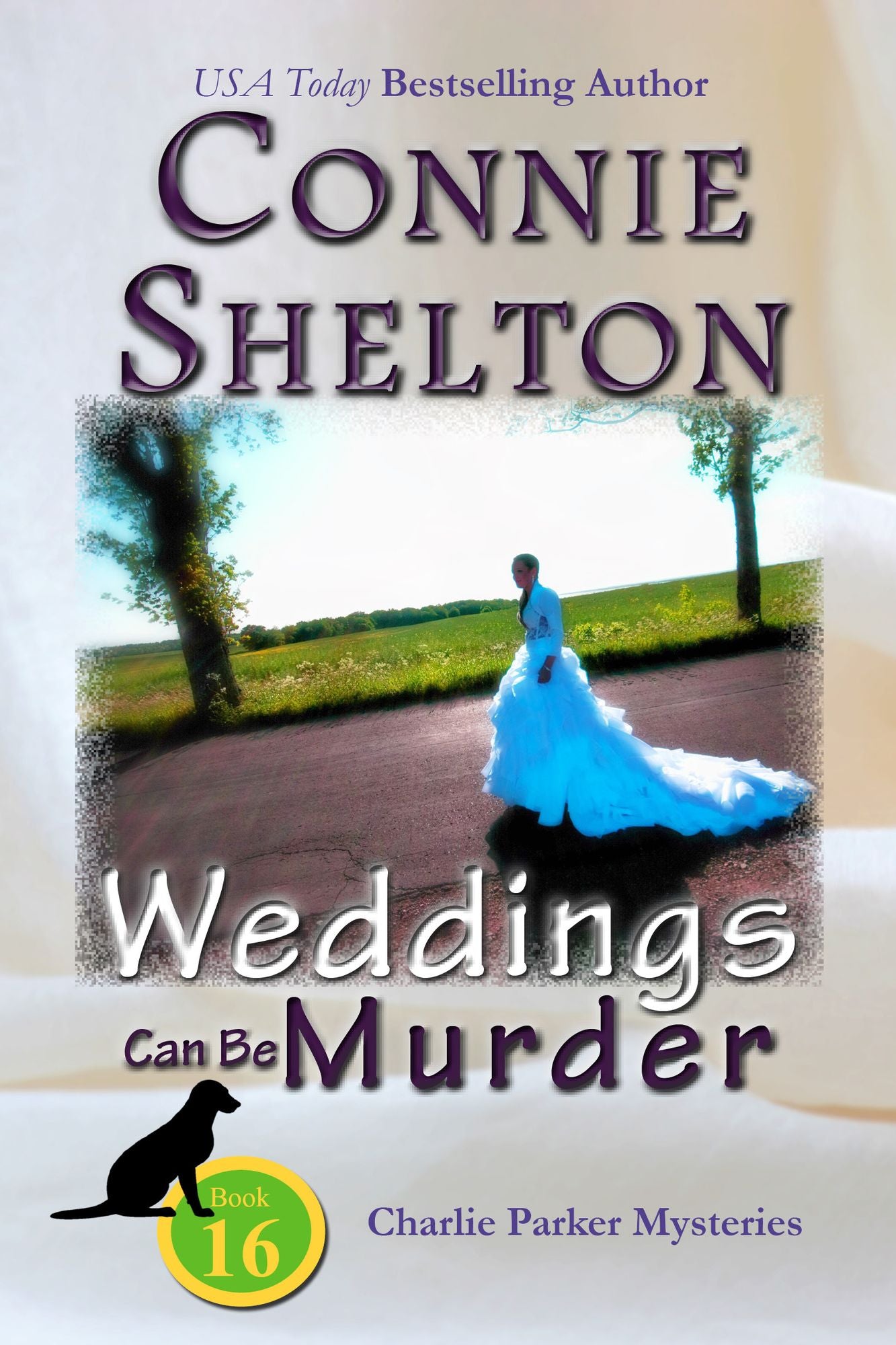 Weddings Can Be Murder (A Girl and Her Dog Cozy Mystery)