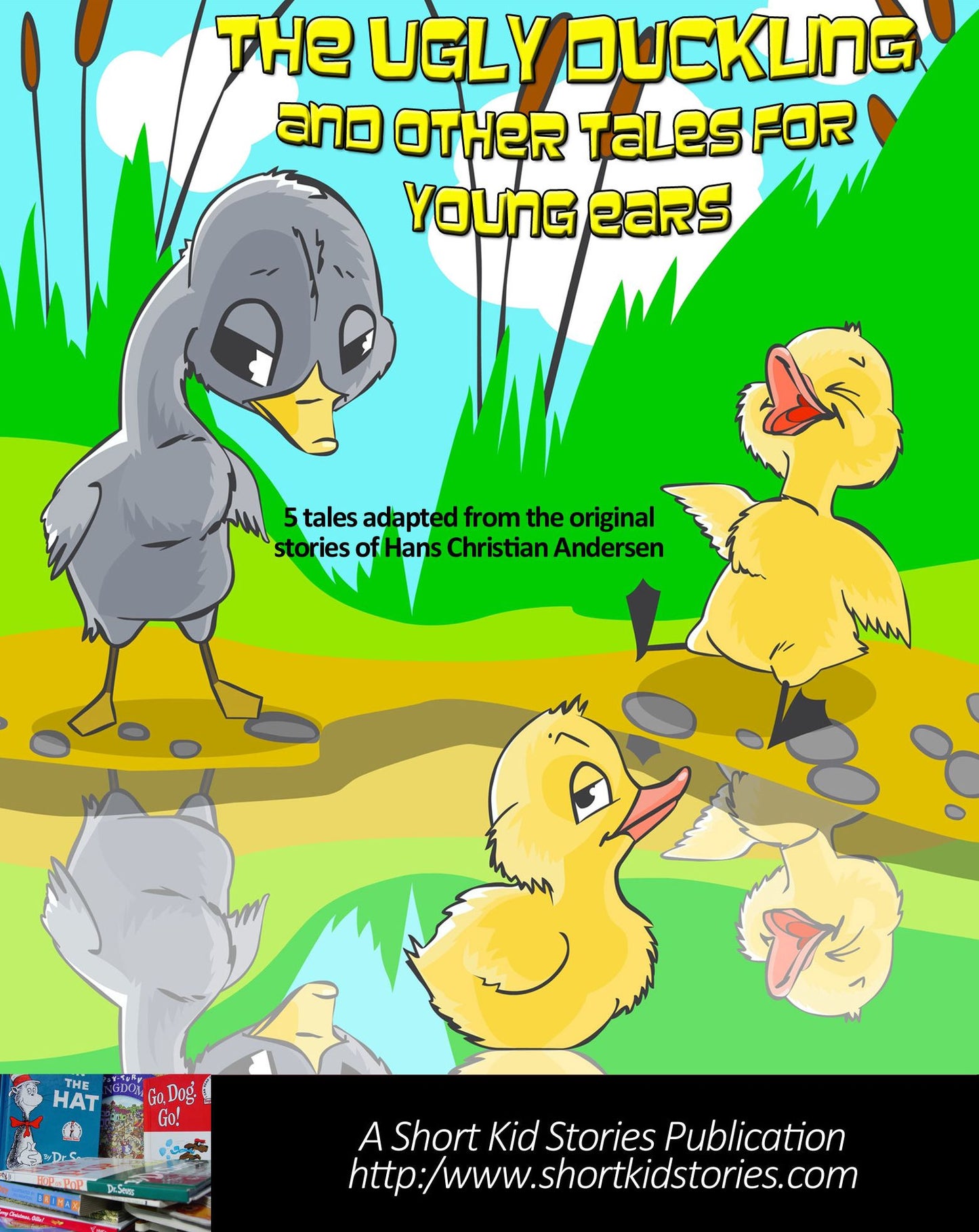 The Ugly Duckling and Other Tales for Young Ears