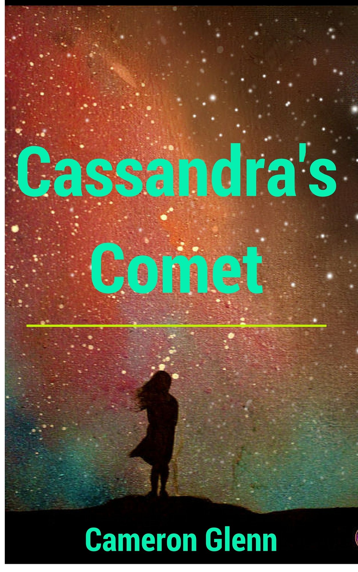 Cassandra's Comet