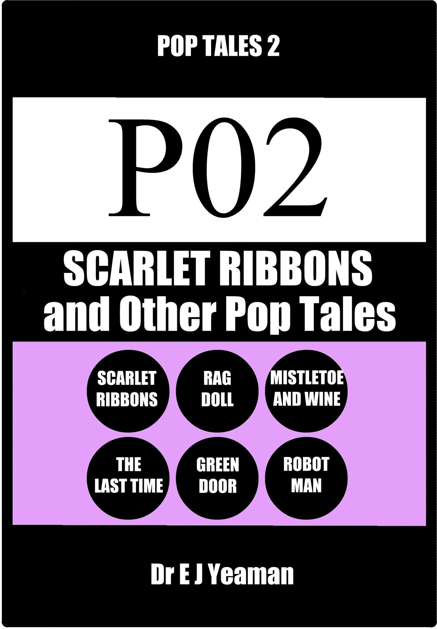 Scarlet Ribbons and Other Pop Tales