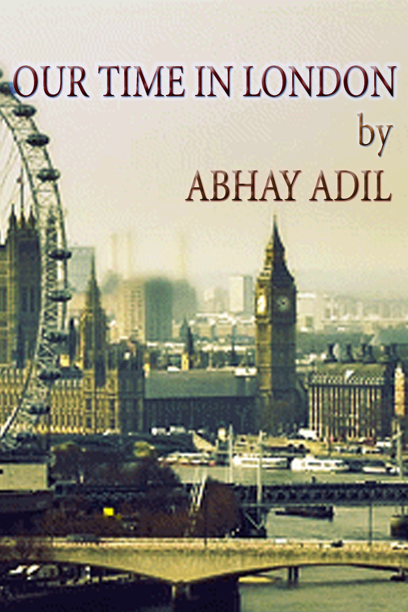 Our Time in London