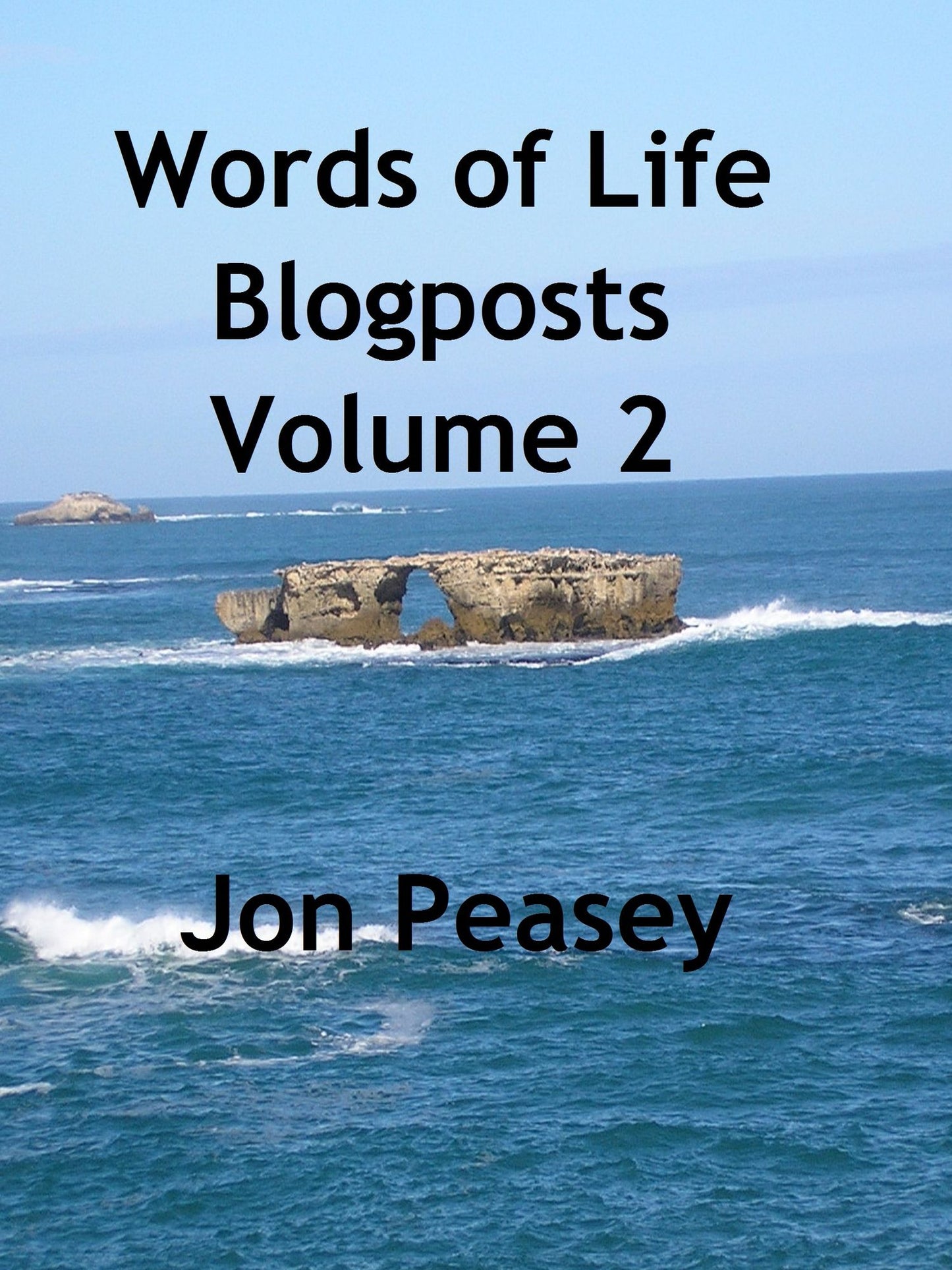 Words of Life Blogposts Volume 2