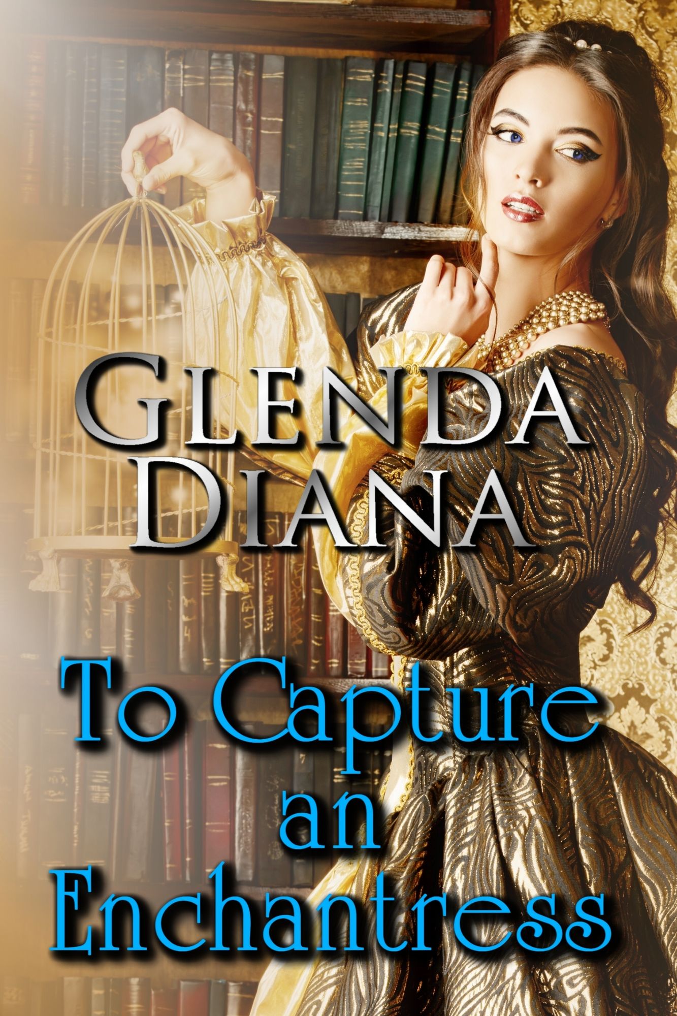 To Capture An Enchantress
