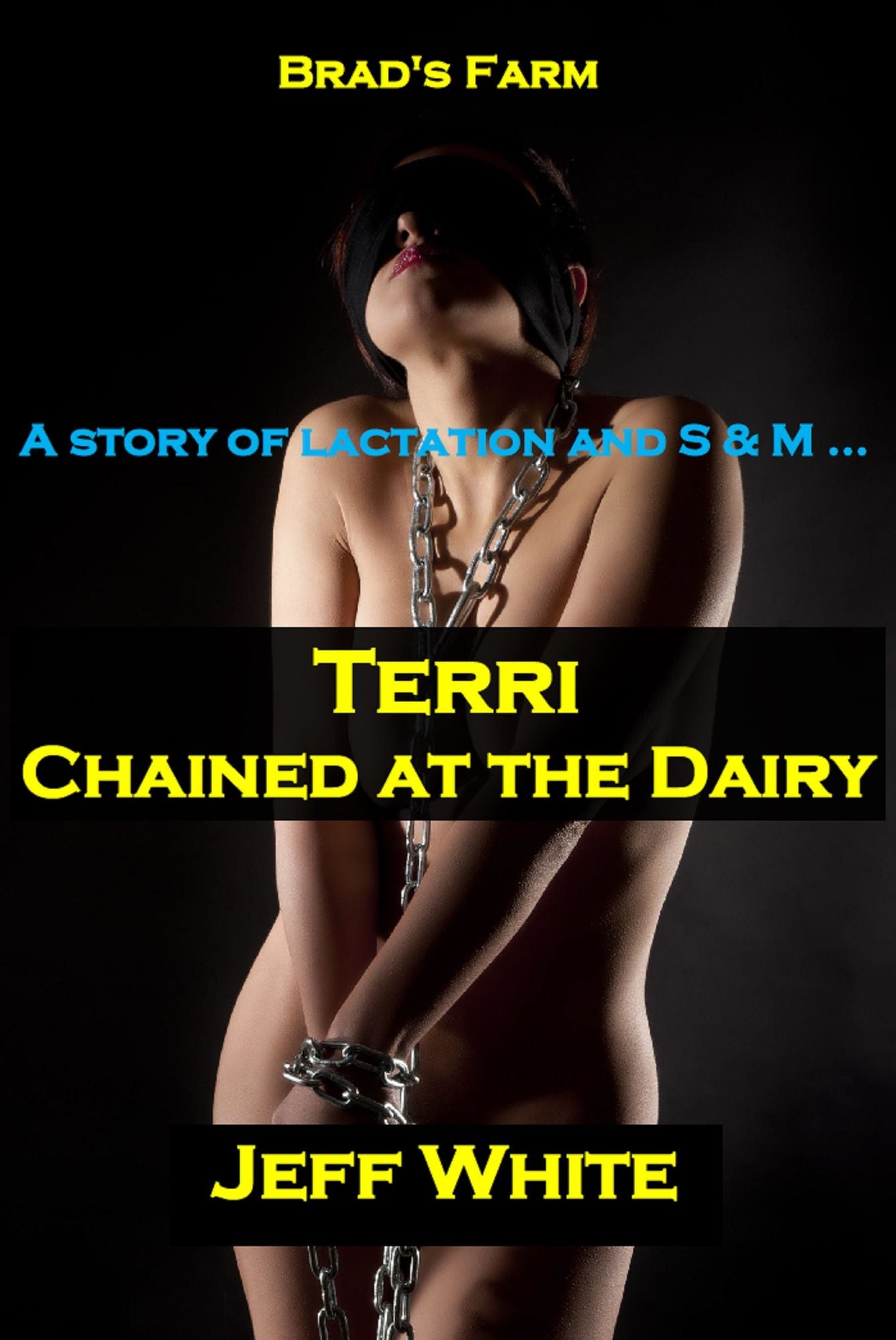 Terri: Chained at the Dairy