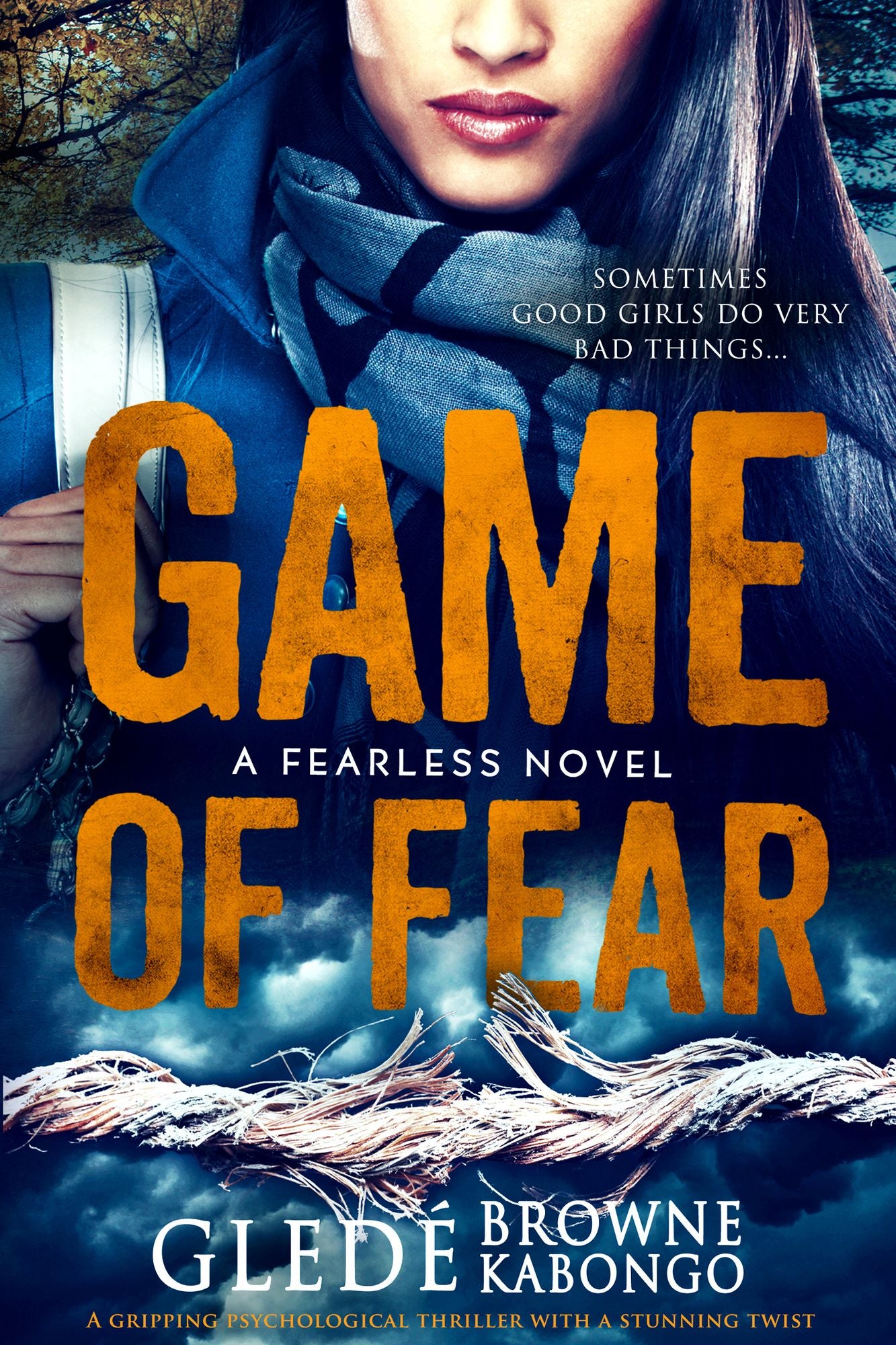 Game of Fear: A Psychological Thriller