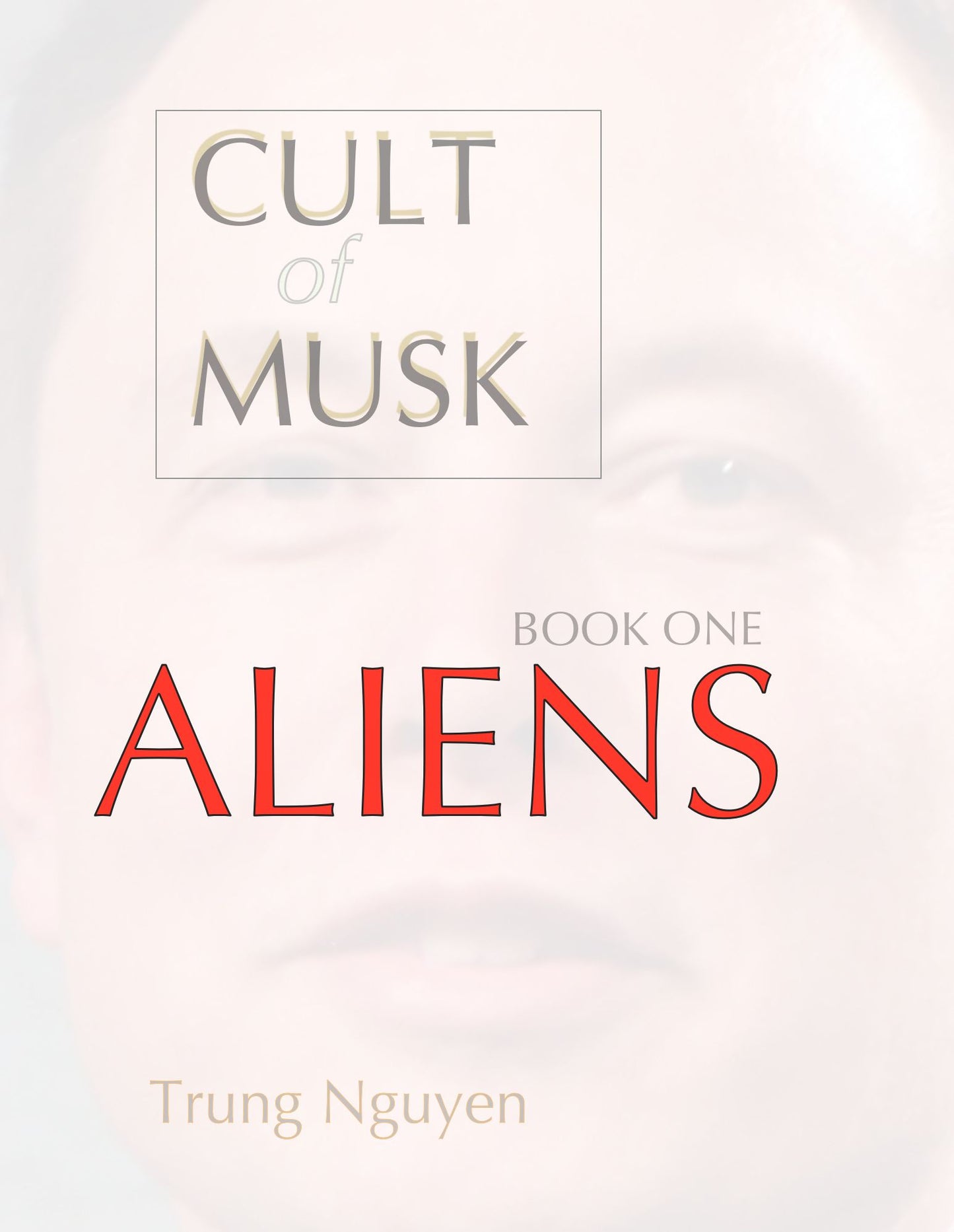 Cult of Musk: Aliens