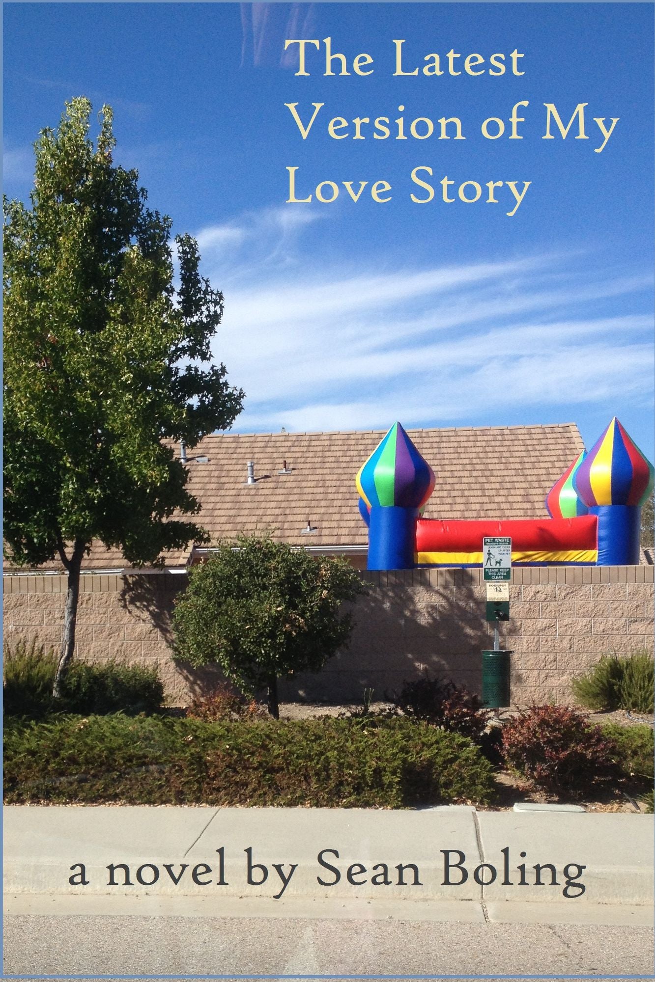 The Latest Version of My Love Story