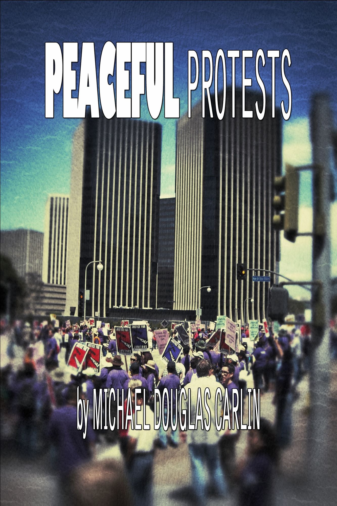 Peaceful Protests