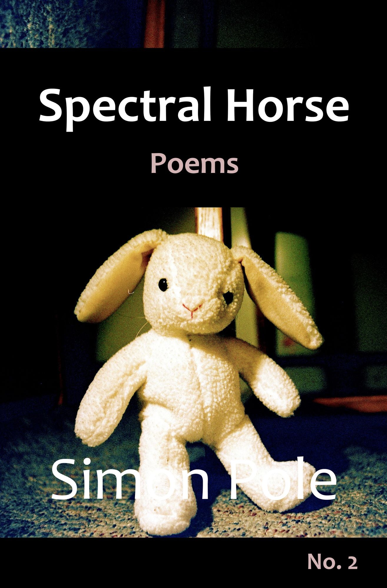 Spectral Horse Poems No. 2