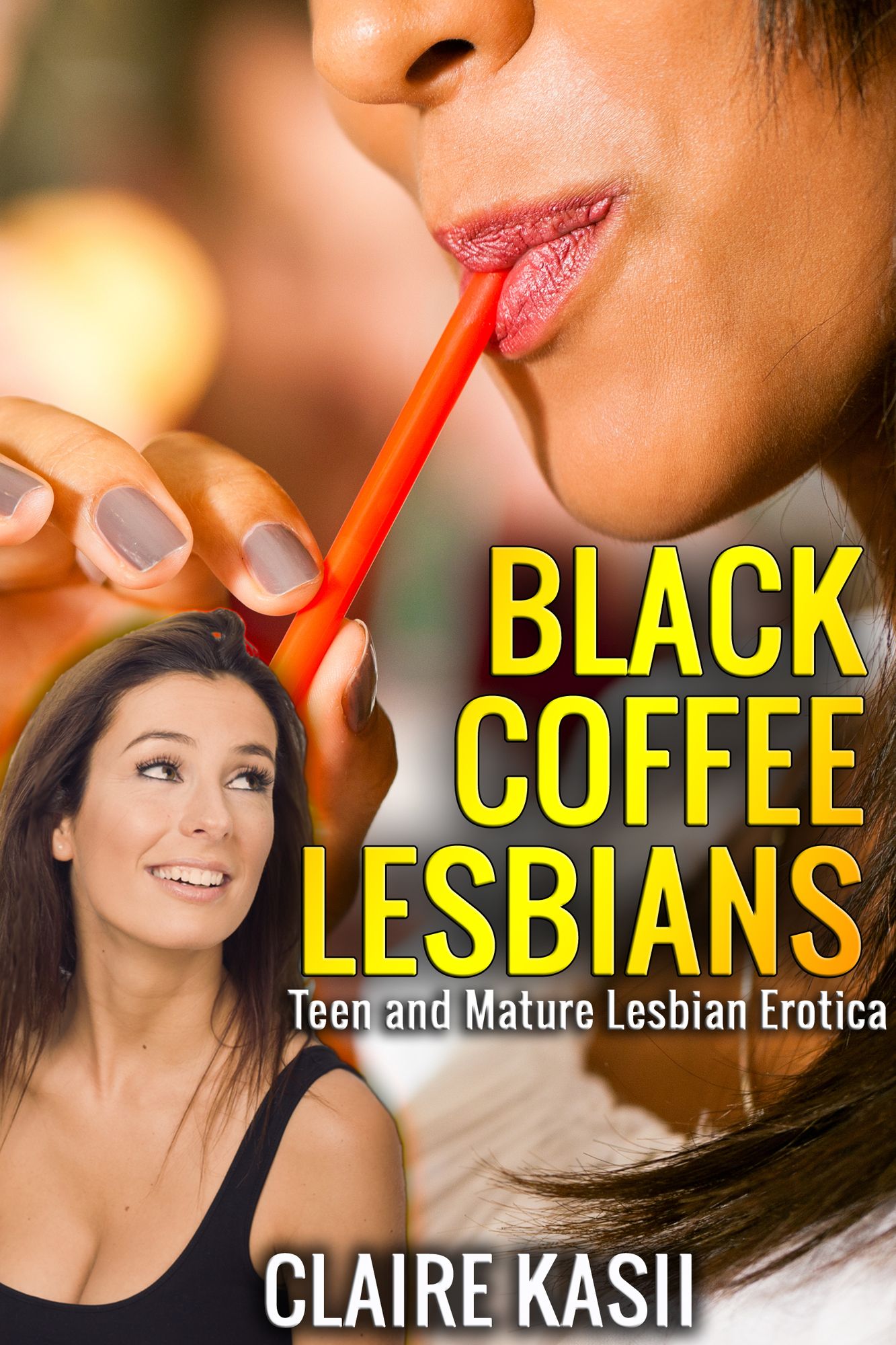 Black Coffee Lesbians: Teen and Mature Lesbian Erotica