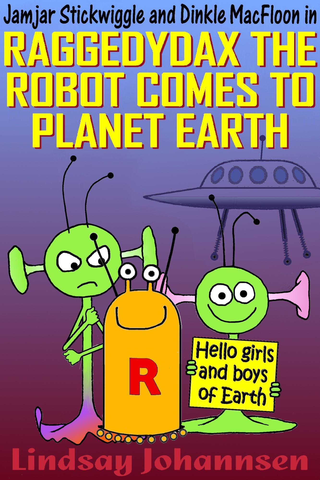 Raggedydax The Robot Comes To Planet Earth