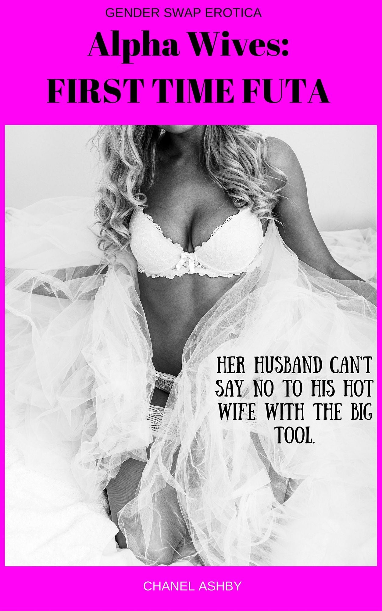 Alpha Wives: First Time Futa
