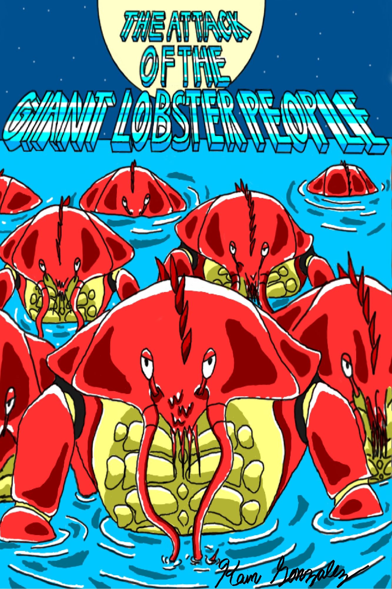 The Attack of the Giant Lobster People