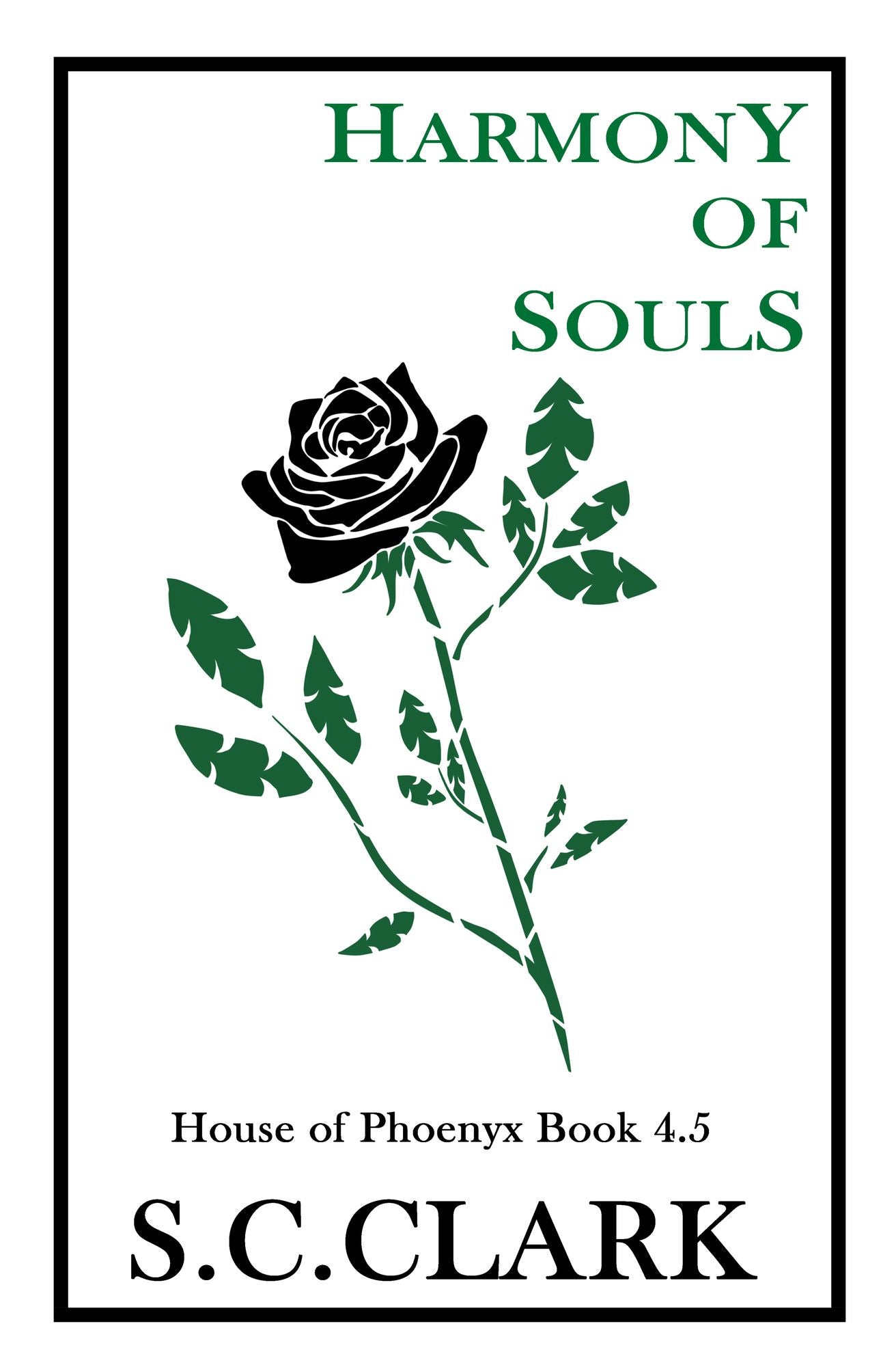 Harmony of Souls: House of Phoenyx book 4.5