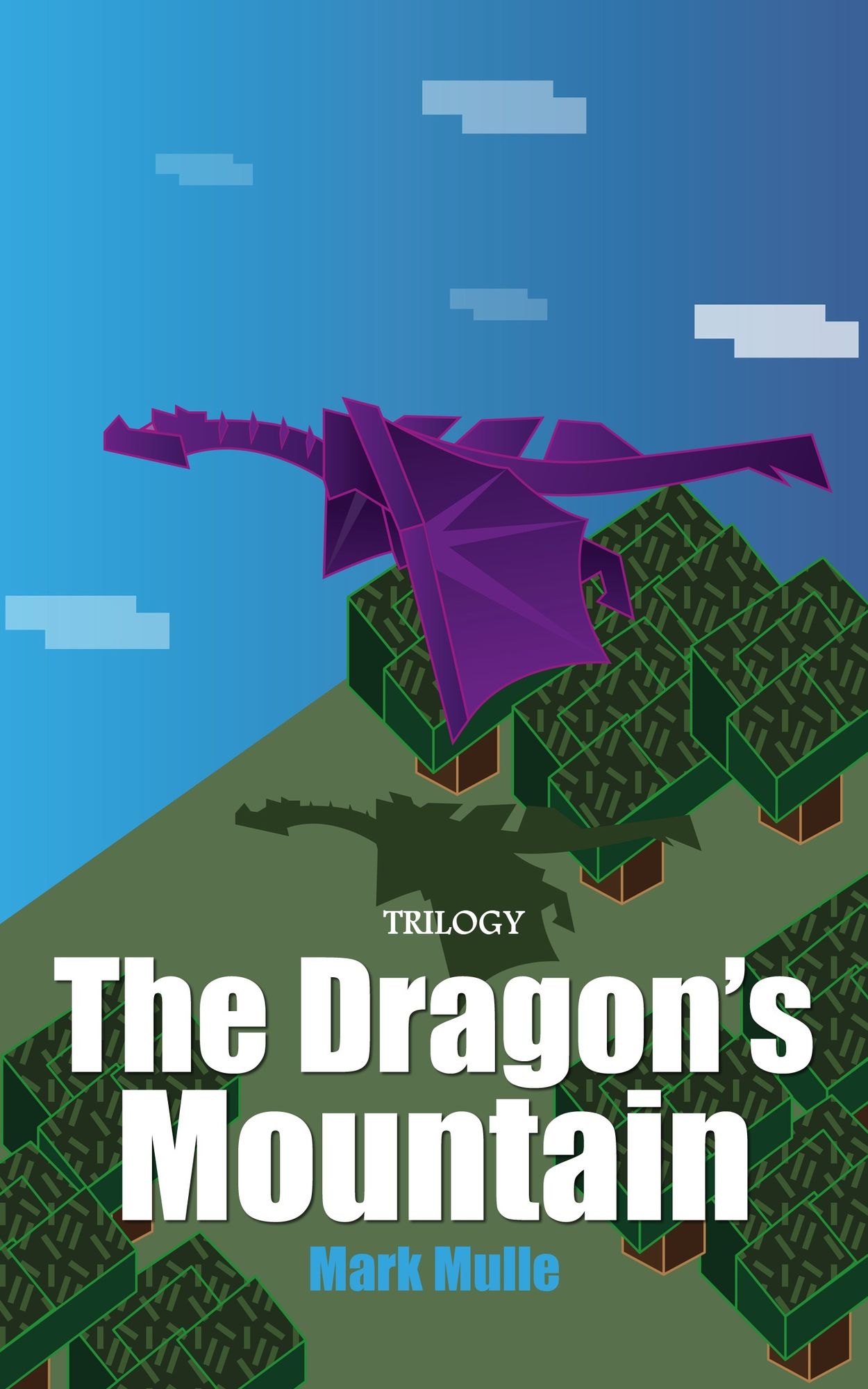 The Dragon's Mountain Trilogy