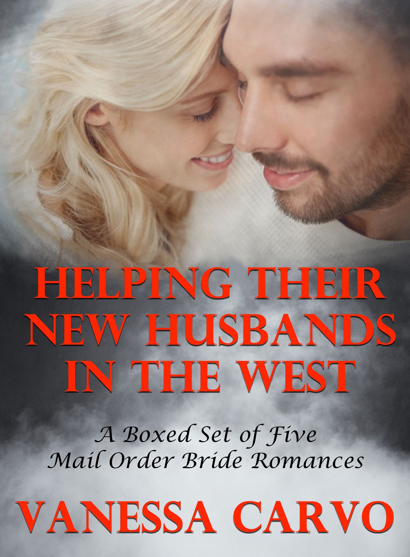 Helping Their New Husbands in the West: A Boxed Set of Five Mail Order Bride Romances