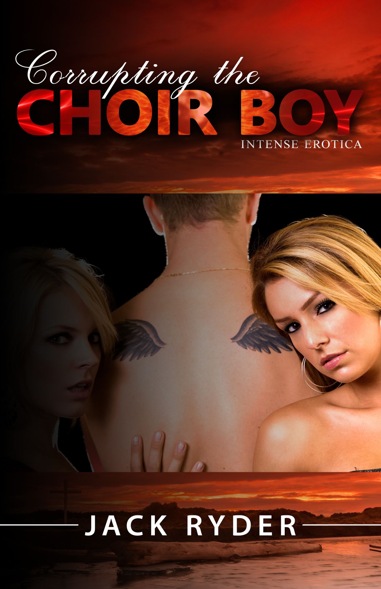 Corrupting the Choir Boy: Intense Erotica